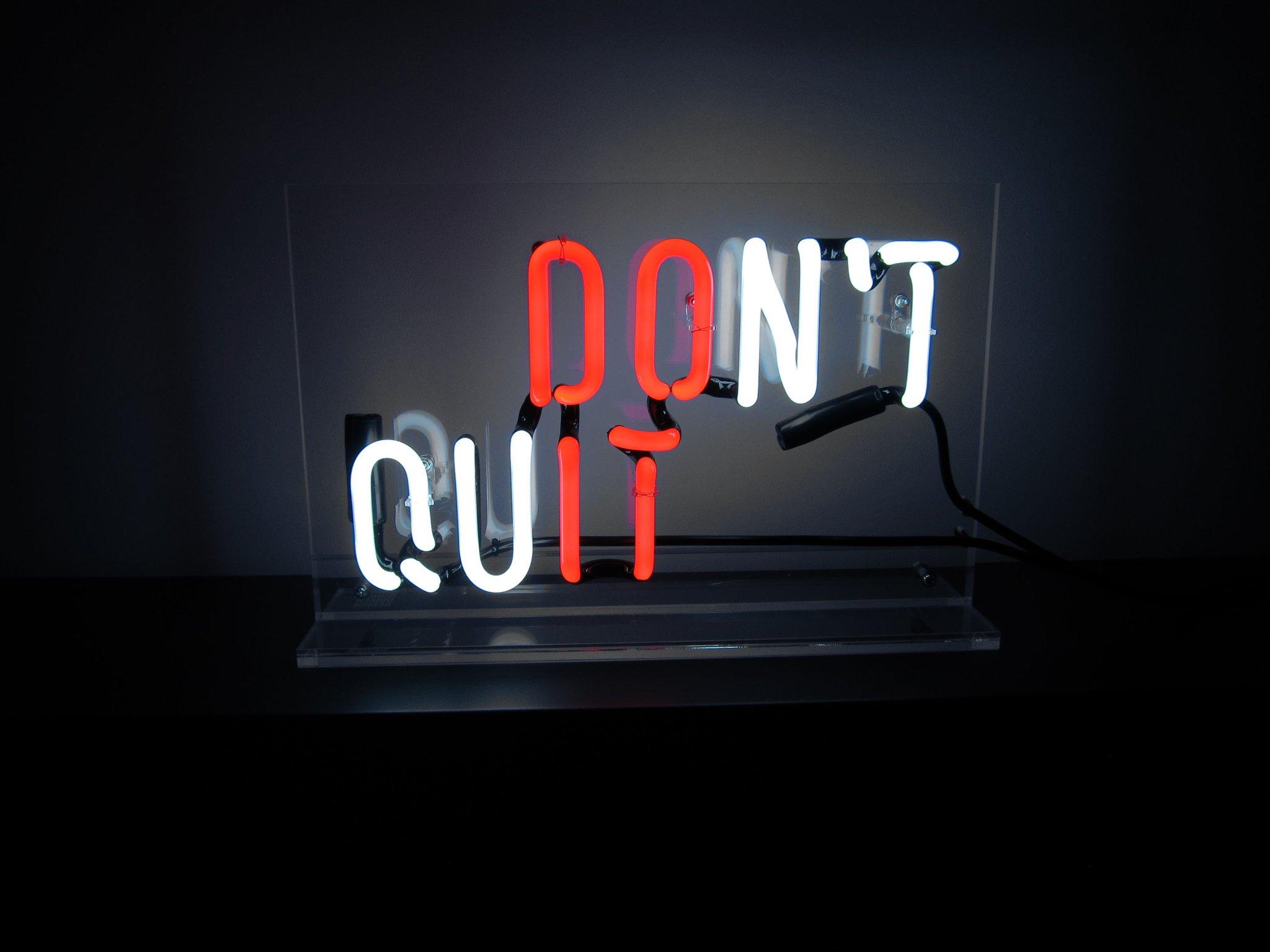 Pink Neon Sign Dont Quit Stock Photo - Download Image Now - Quitting a Job,  Deepfake, Cyberpunk - iStock