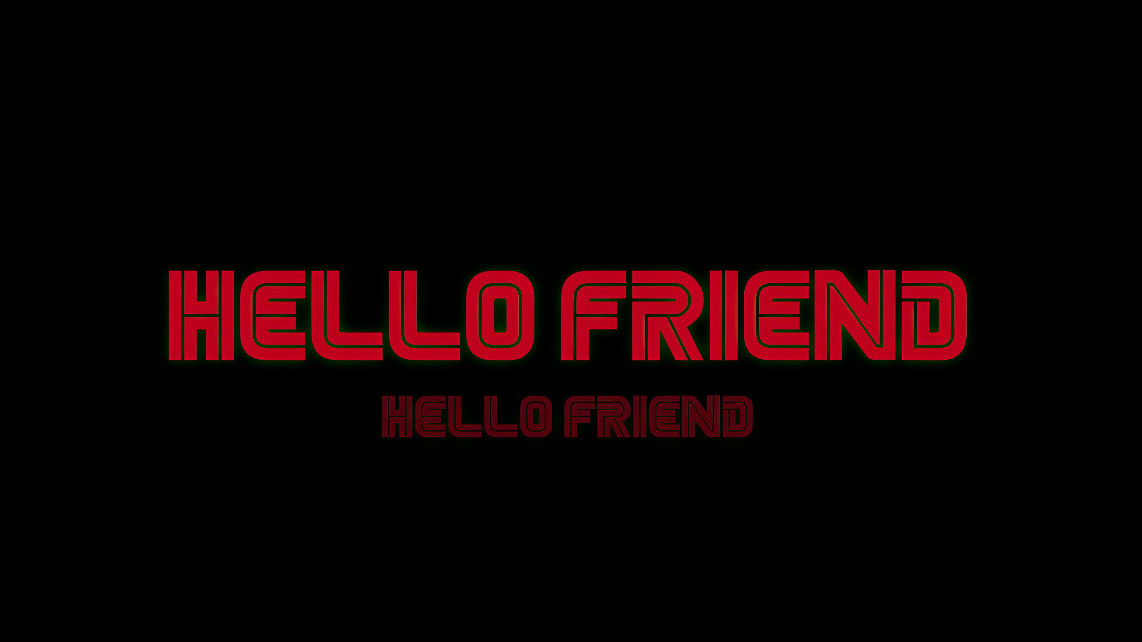3840x2160 Wallpaper 4k Hello Friend Wallpaper