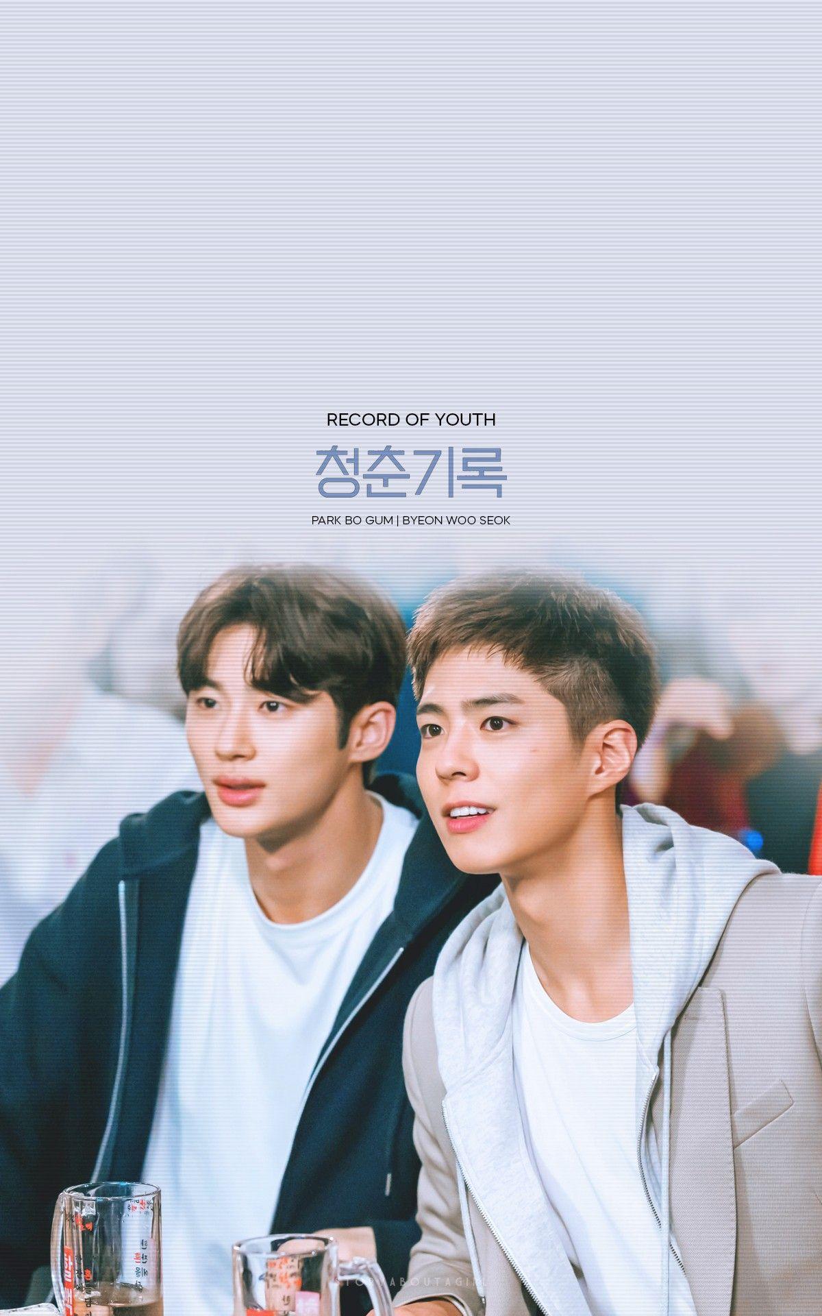 1200x1920 Park Bo Gum & Byeon Woo Seok // Record Of Youth