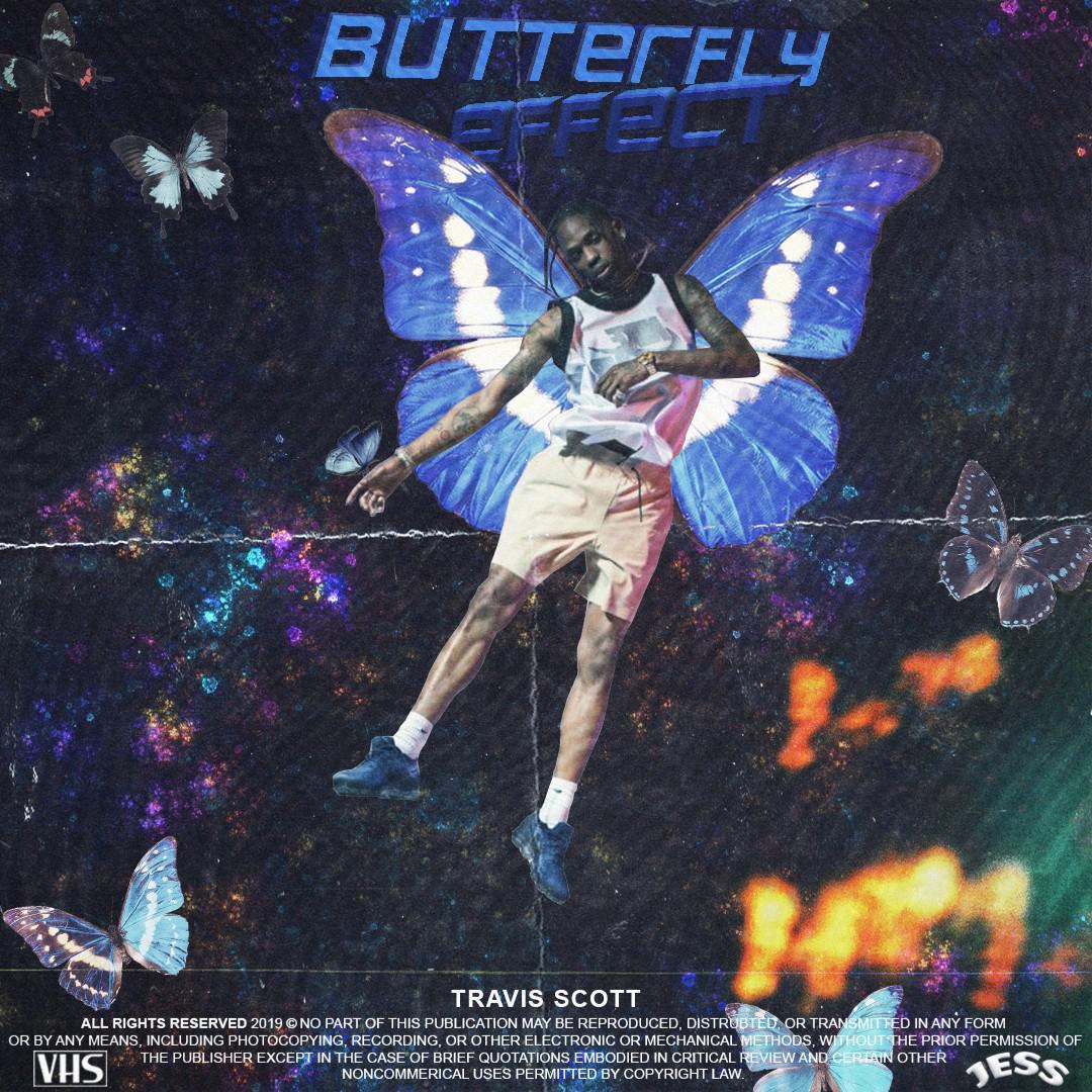 Travis Scott Butterfly Effect Wallpapers Top Free Travis Scott