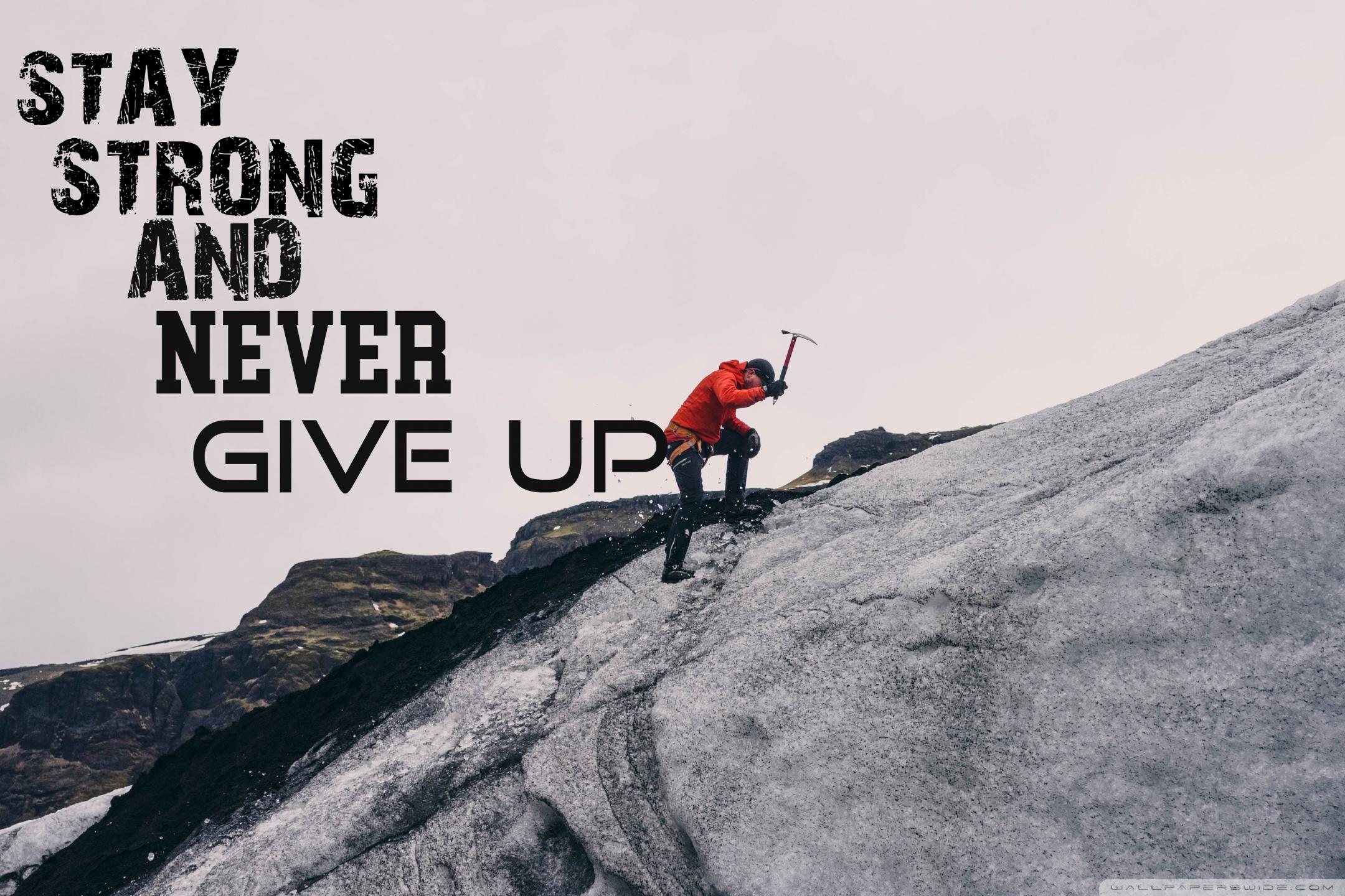 Never Quit Wallpapers - Top Free Never Quit Backgrounds - WallpaperAccess