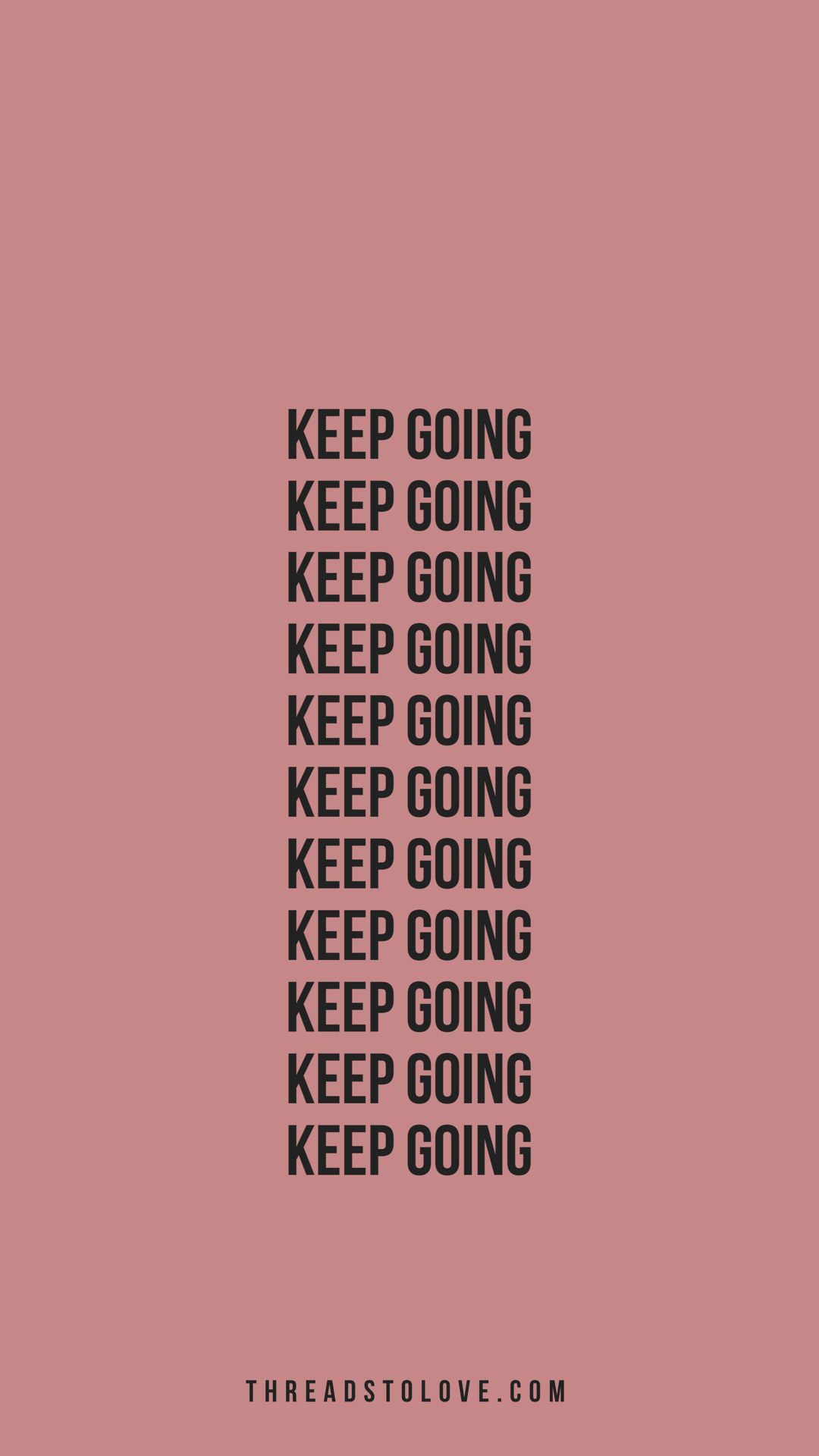 Keep Going iPhone Wallpapers - Top Free Keep Going iPhone Backgrounds ...