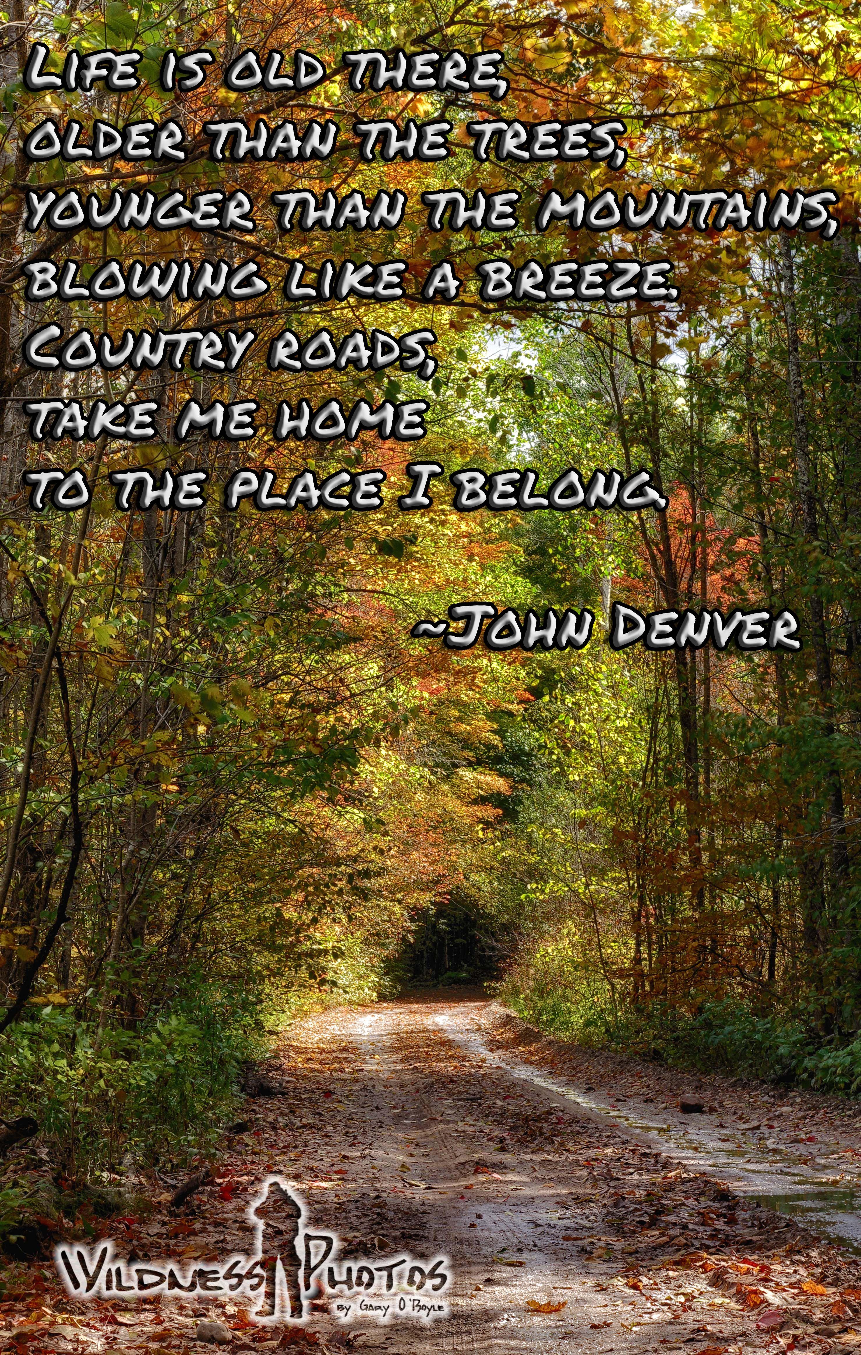 2956x4654 John Denver Quote 3. John denver lyrics, John denver country roads, John denver quotes