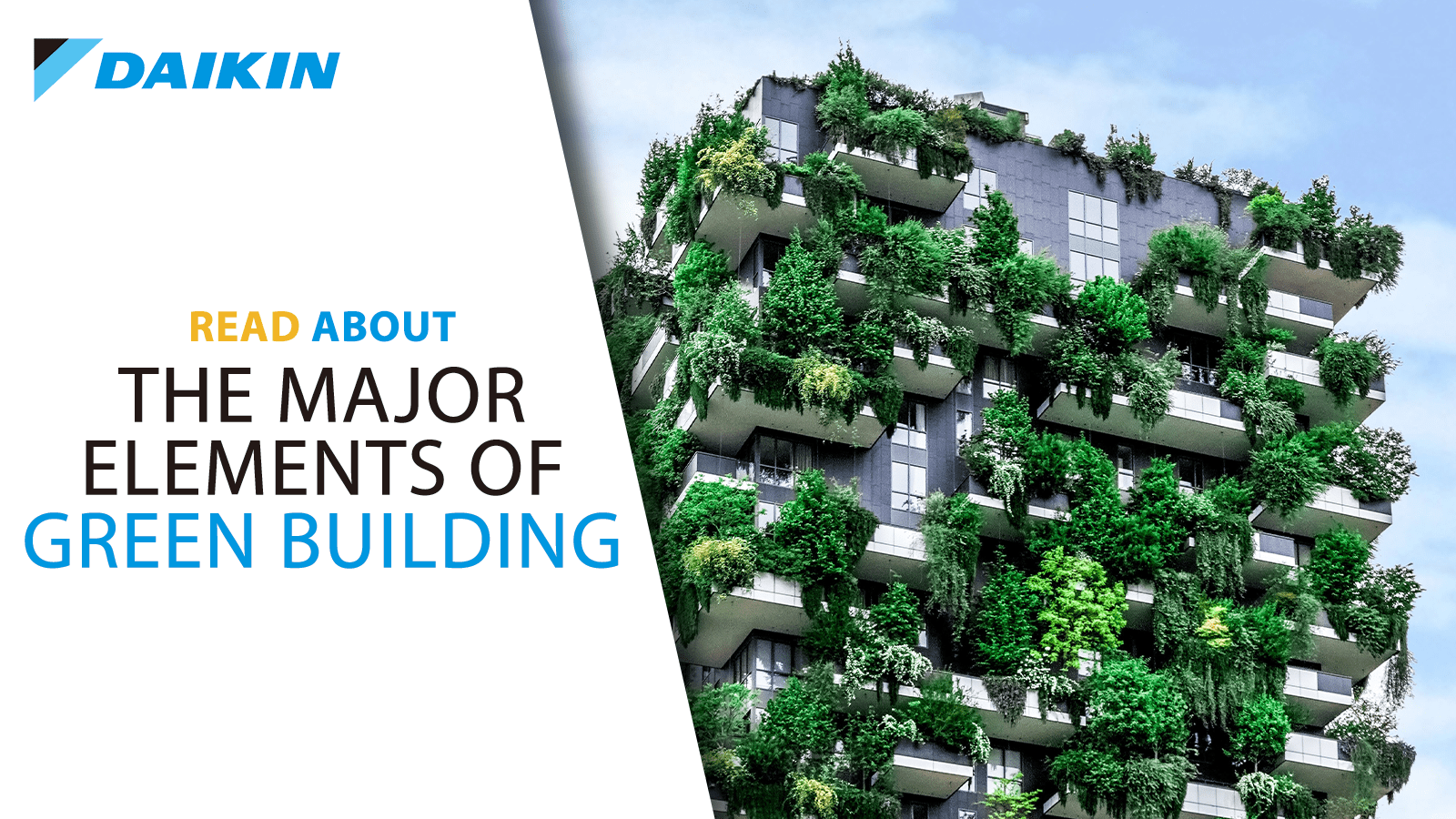 1600x900 Among the major elements of Green Building. Daikin Applied Europe