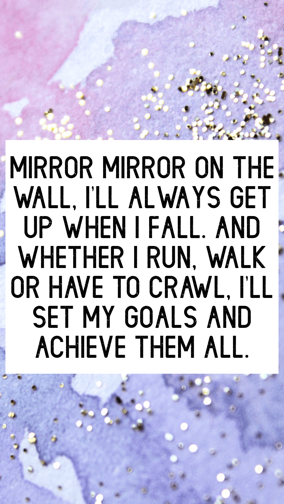 1080x1920 phone wallpaper, phone background, quotes to live by, free phone wallpaper, inspiring quotes, motivating quotes, girly quotes and inspiration