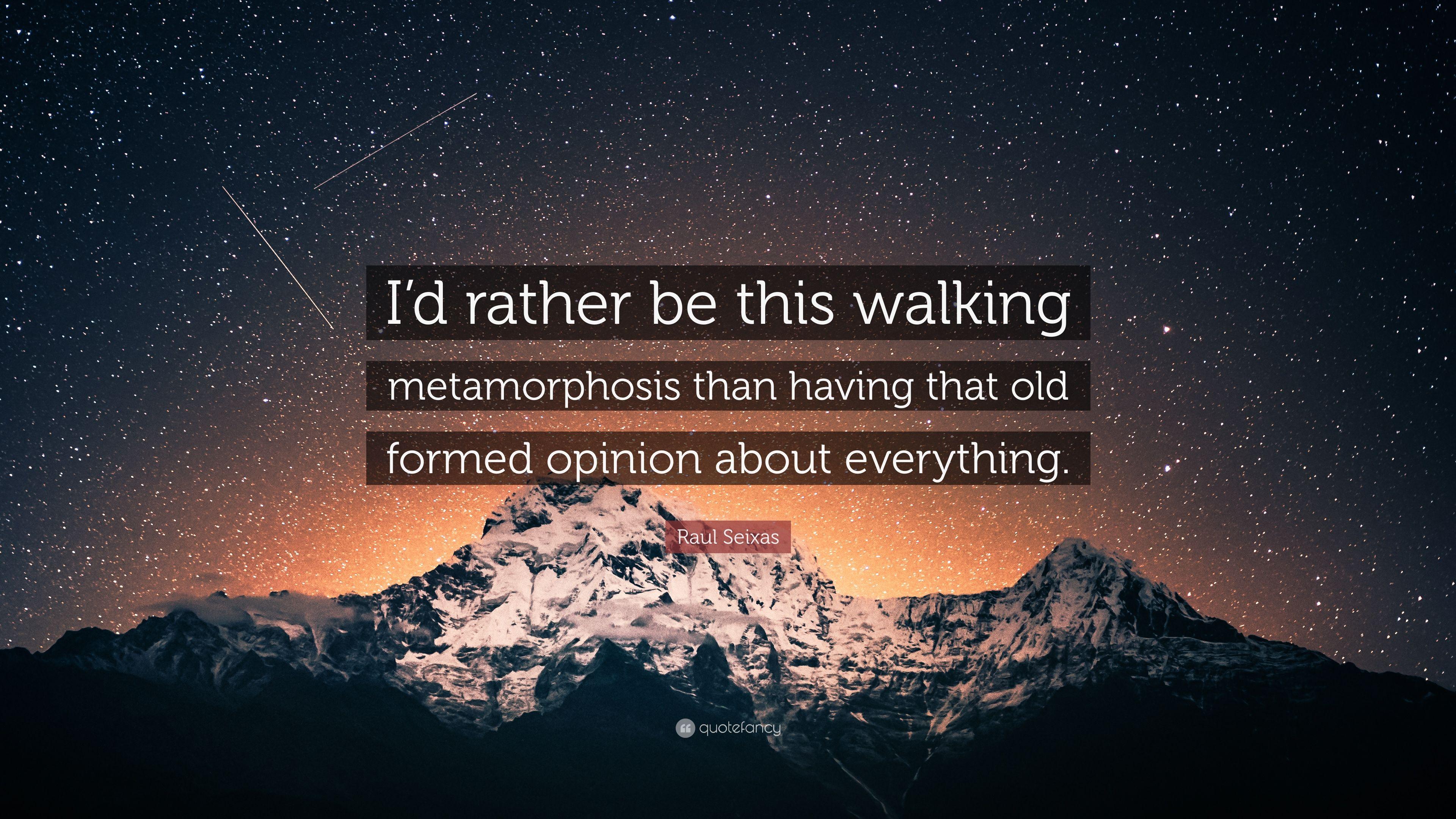 3840x2160 Raul Seixas Quote: “I'd rather be this walking metamorphosis than having that old formed opinion