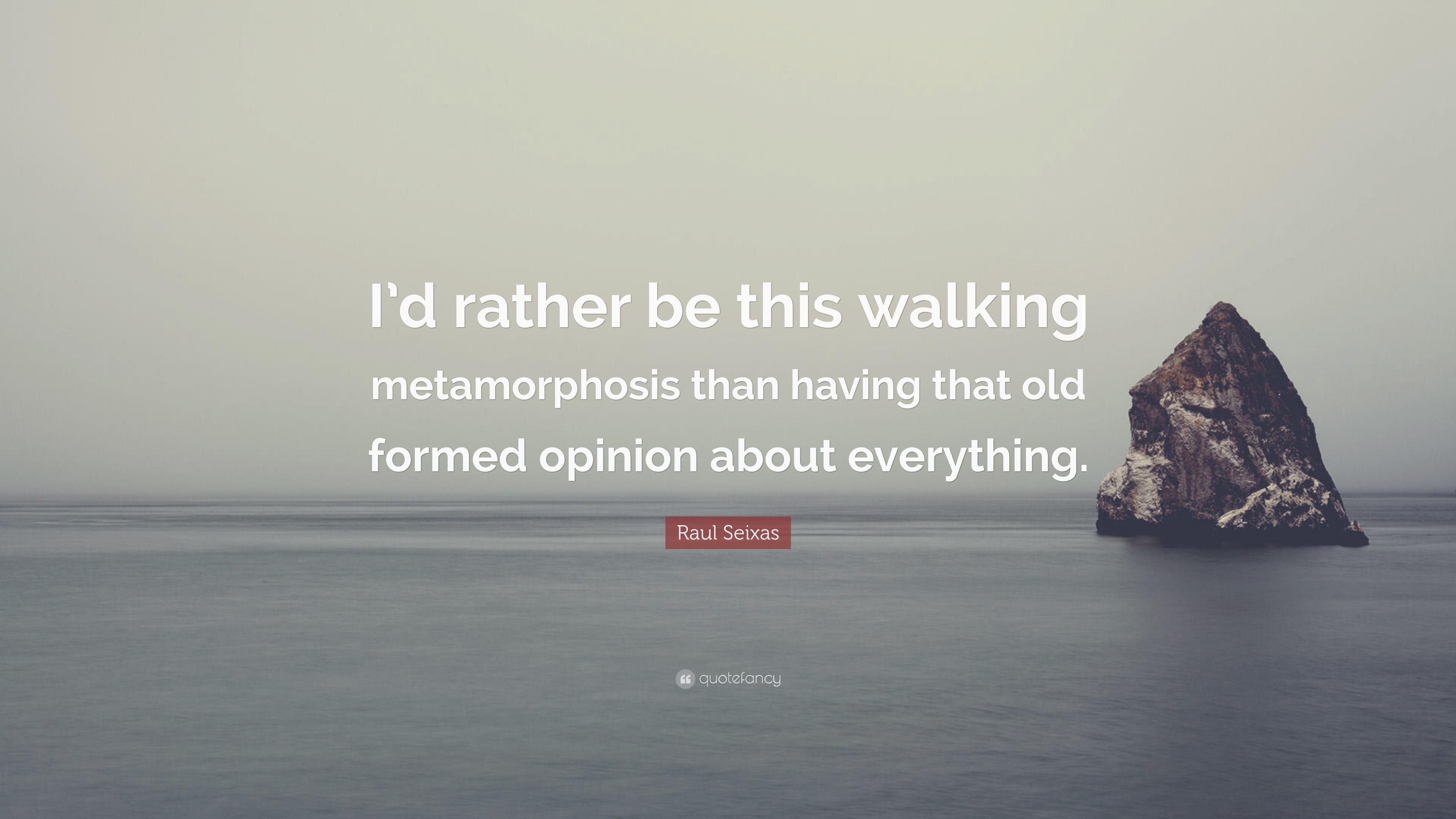 3840x2160 Raul Seixas Quote: “I'd rather be this walking metamorphosis than having that old formed opinion