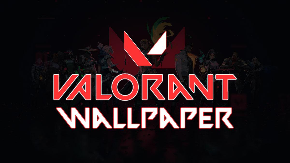 1200x675 Valorant Wallpaper: Best Sites To Download