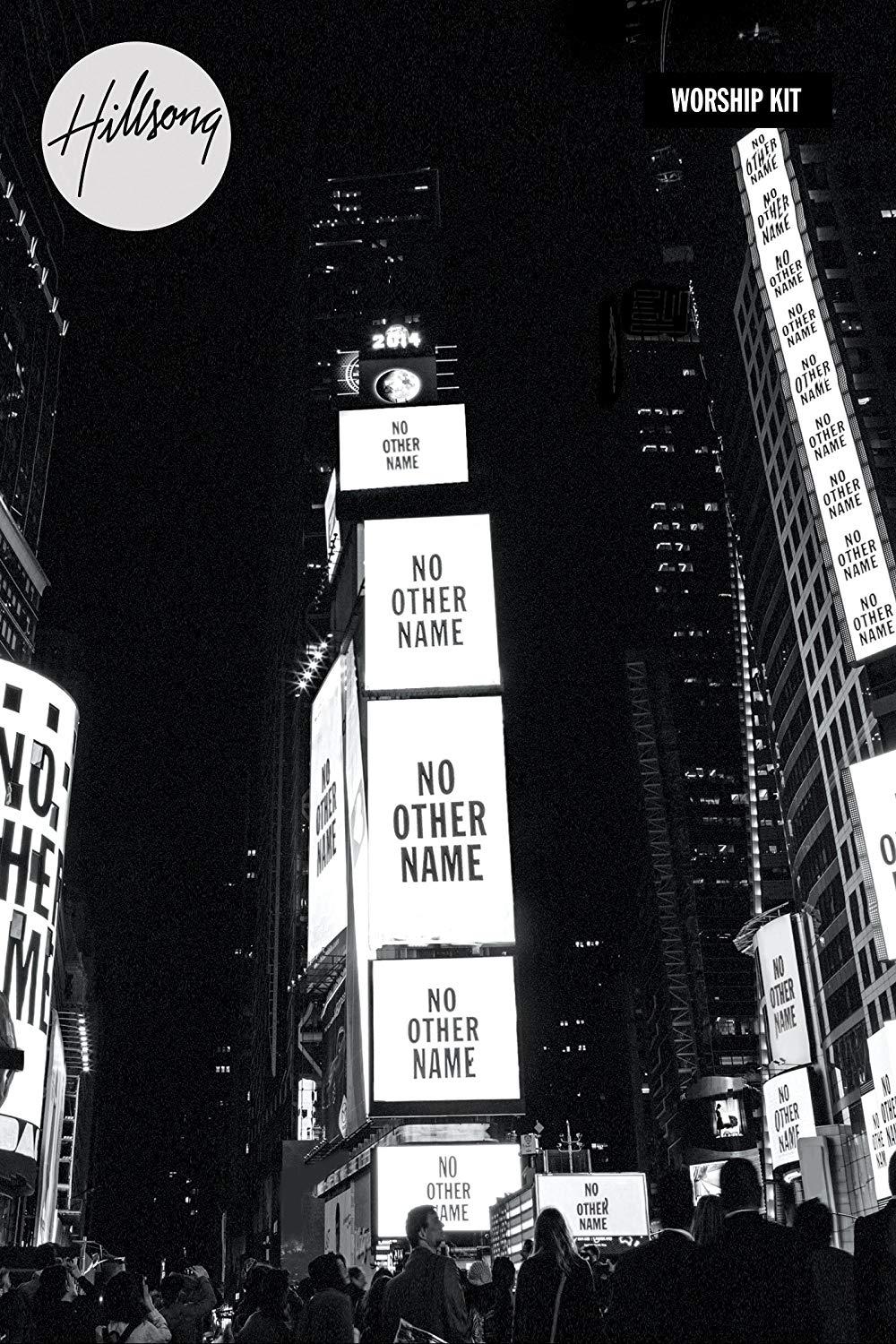 1000x1500 Hillsong Worship No Other Name