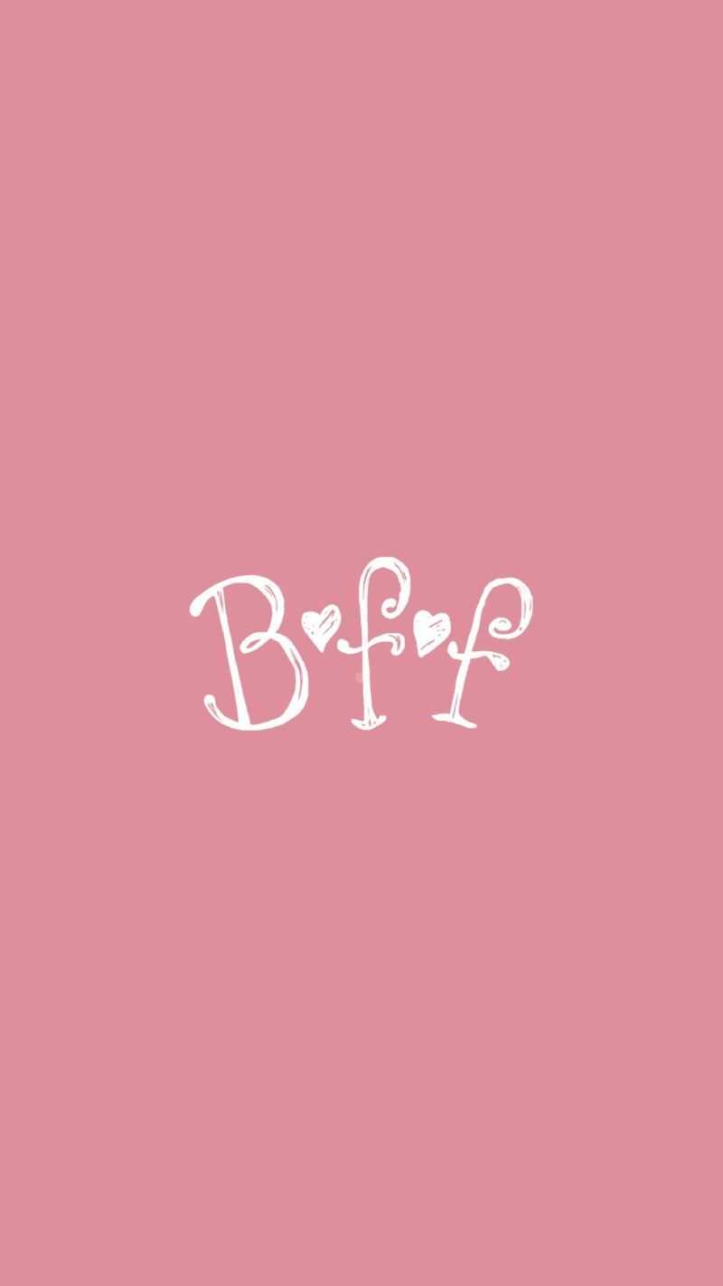 800x1422 Bff Wallpaper