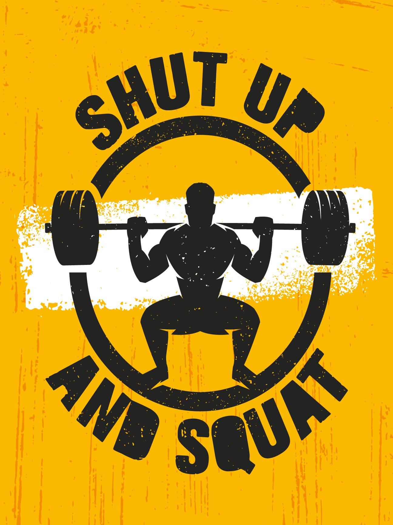 1296x1728 shut up squat Promotion OFF51%