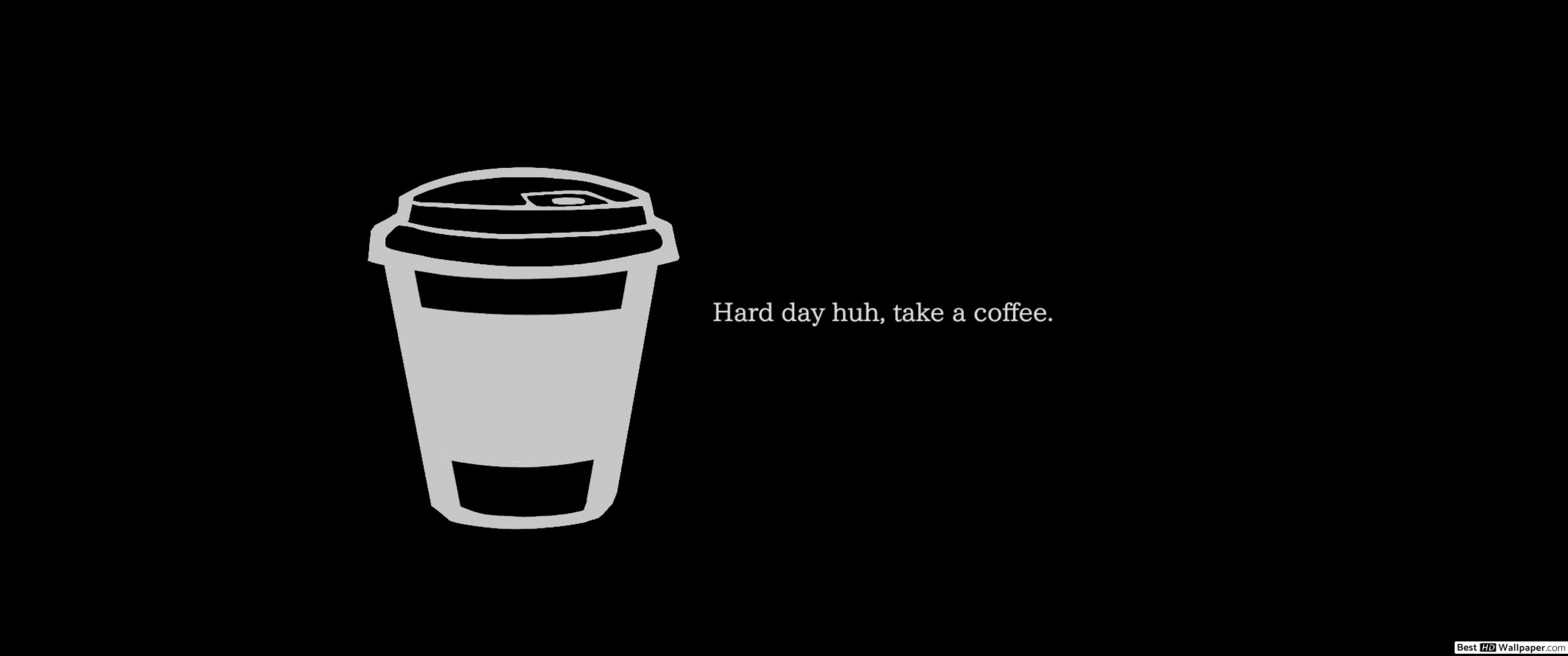 3440x1440 Coffee break minimalist quote HD wallpaper download