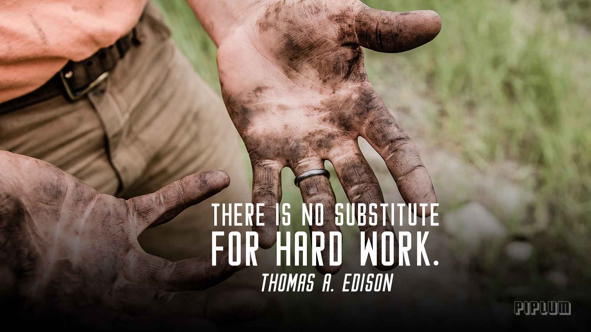 1920x1080 There Is No Substitute For Hard Work. Thomas A. Edison. Wallpaper