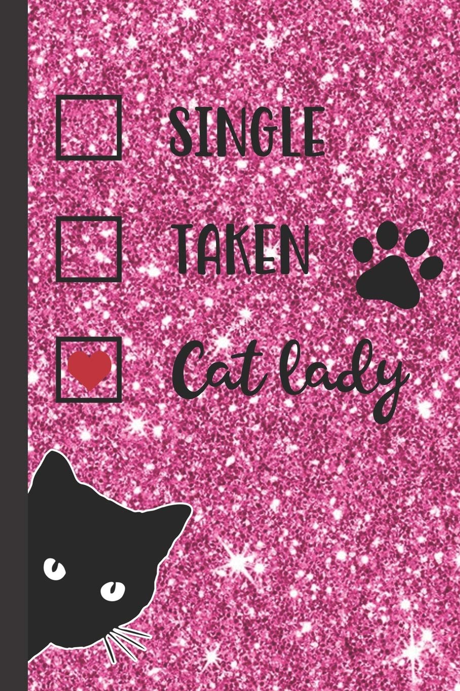 907x1360 Cat Lady, Red Love Heart: Cute Black Cat Peeping. Lined Journal to Write in. Pretty Faux Pink Glitter Background. Trendy Ruled Note Book/ Personal Diary x 9