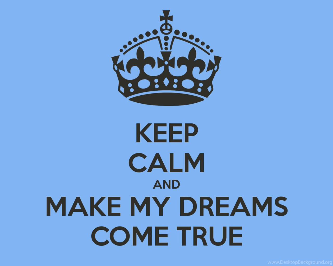 1280x1024 Keep Calm Quotes Wallpaper Desktop Background