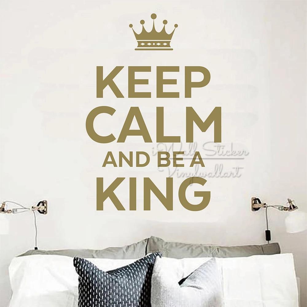 1000x1000 Keep Calm And Be A King Quote Wall Sticker Motivational Wall Quotes Decal Removable Keep Calm Lettering Wallpaper Vinyl Q302. Wall Stickers