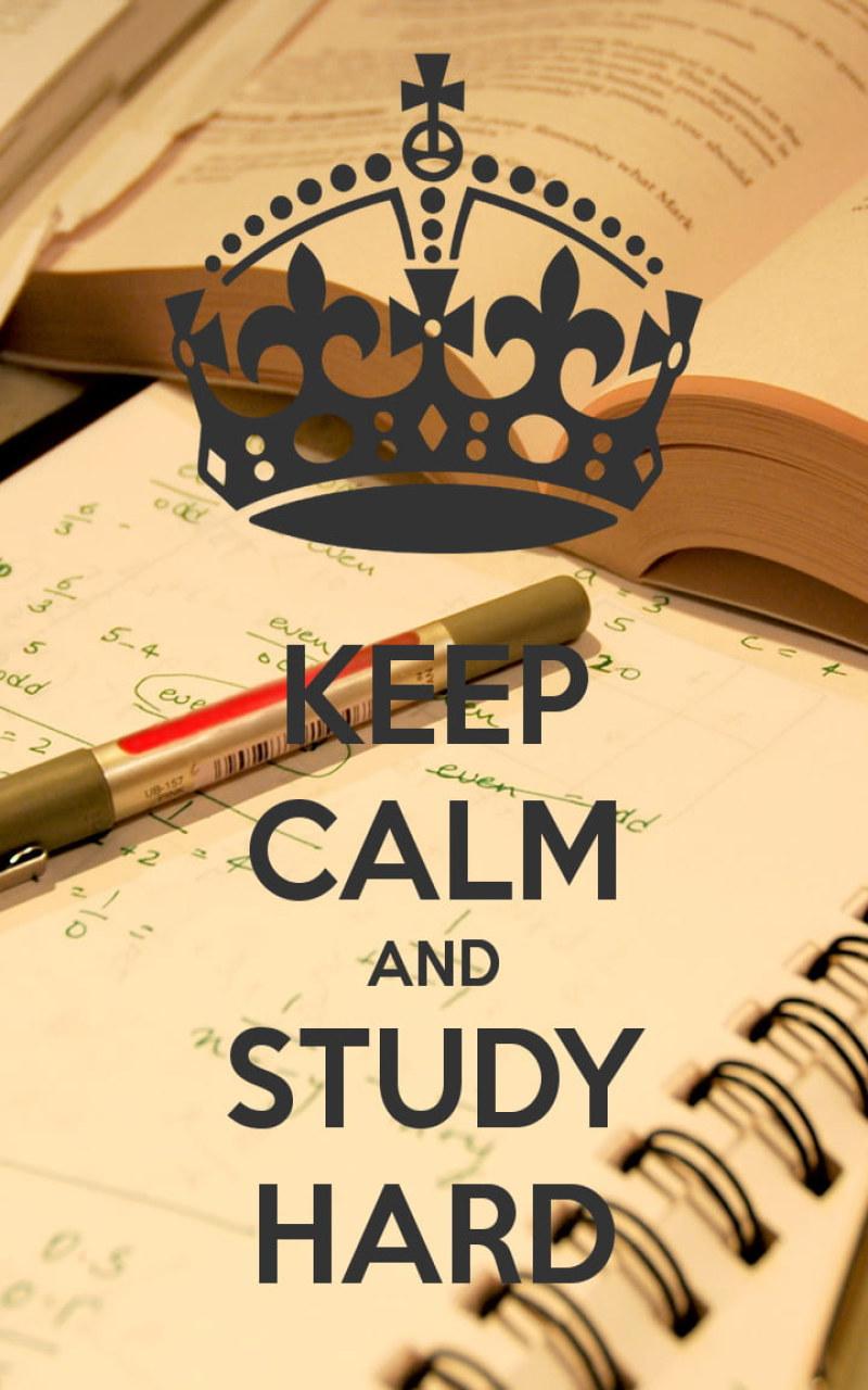 800x1280 Wallpaper keep calm and study hard text, books, Keep Calm and., quote • Wallpaper For You HD Wallpaper For Desktop & Mobile