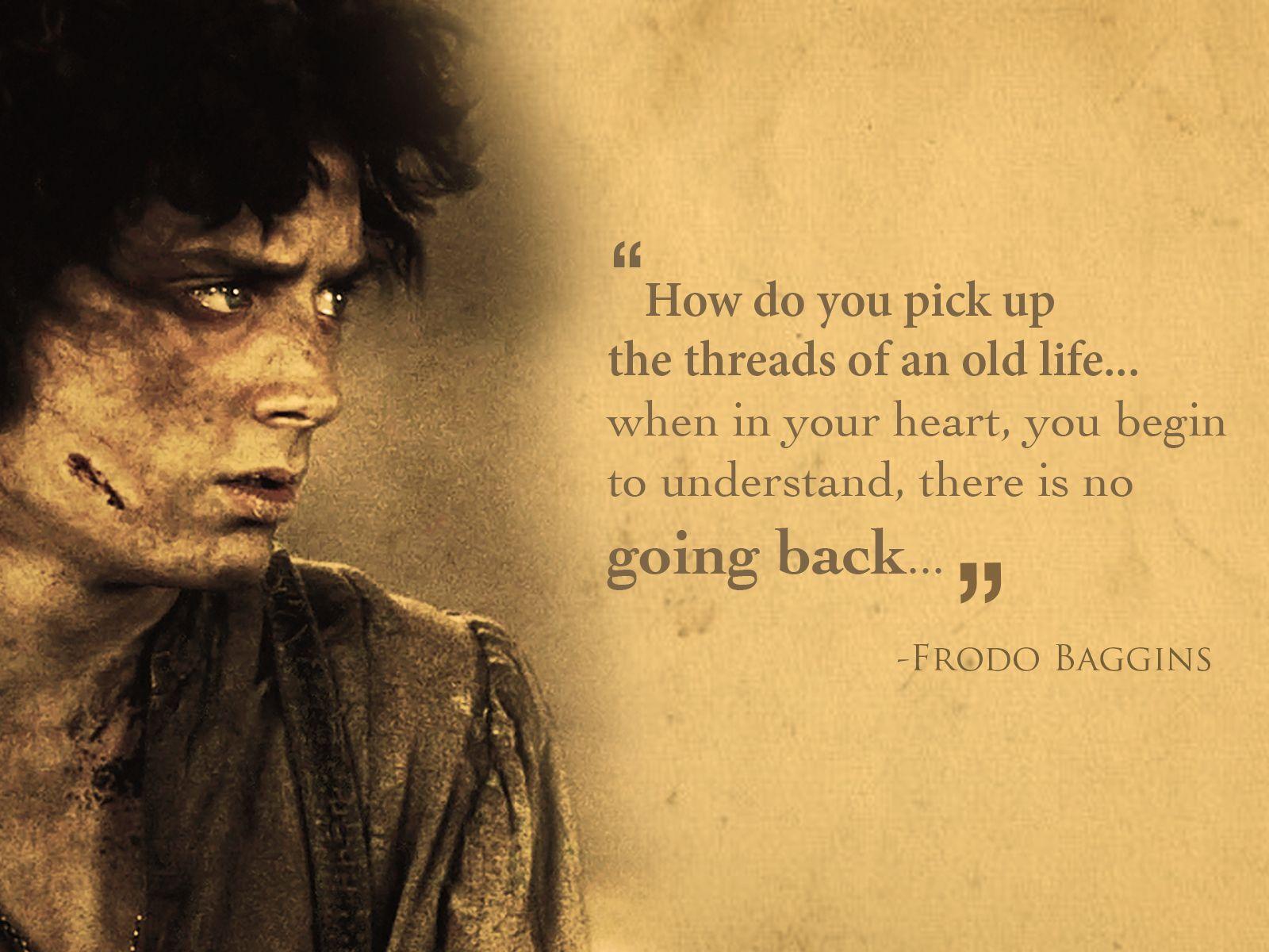 1600x1200 frodo tribute wallpaper. Lotr quotes, Lord of the rings, Tolkien quotes