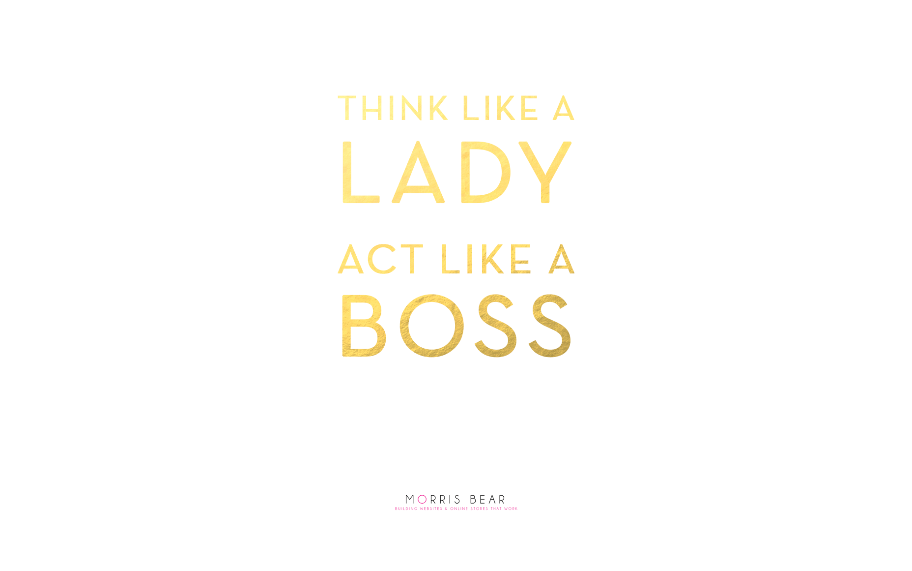 1856x1161 Work Like A Boss Wallpaper