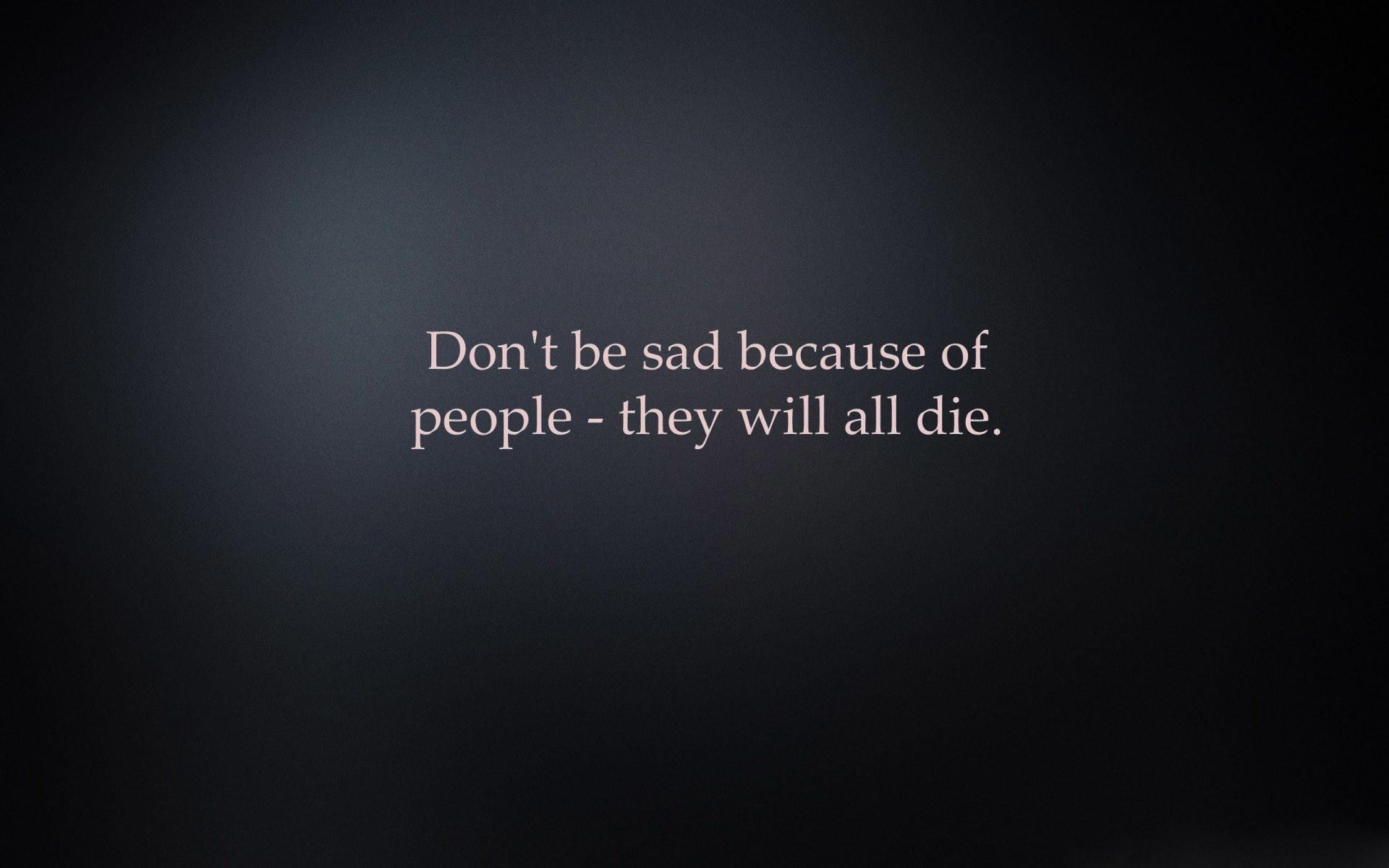 1920x1200 Aesthetic Sad Quotes Wallpaper HD