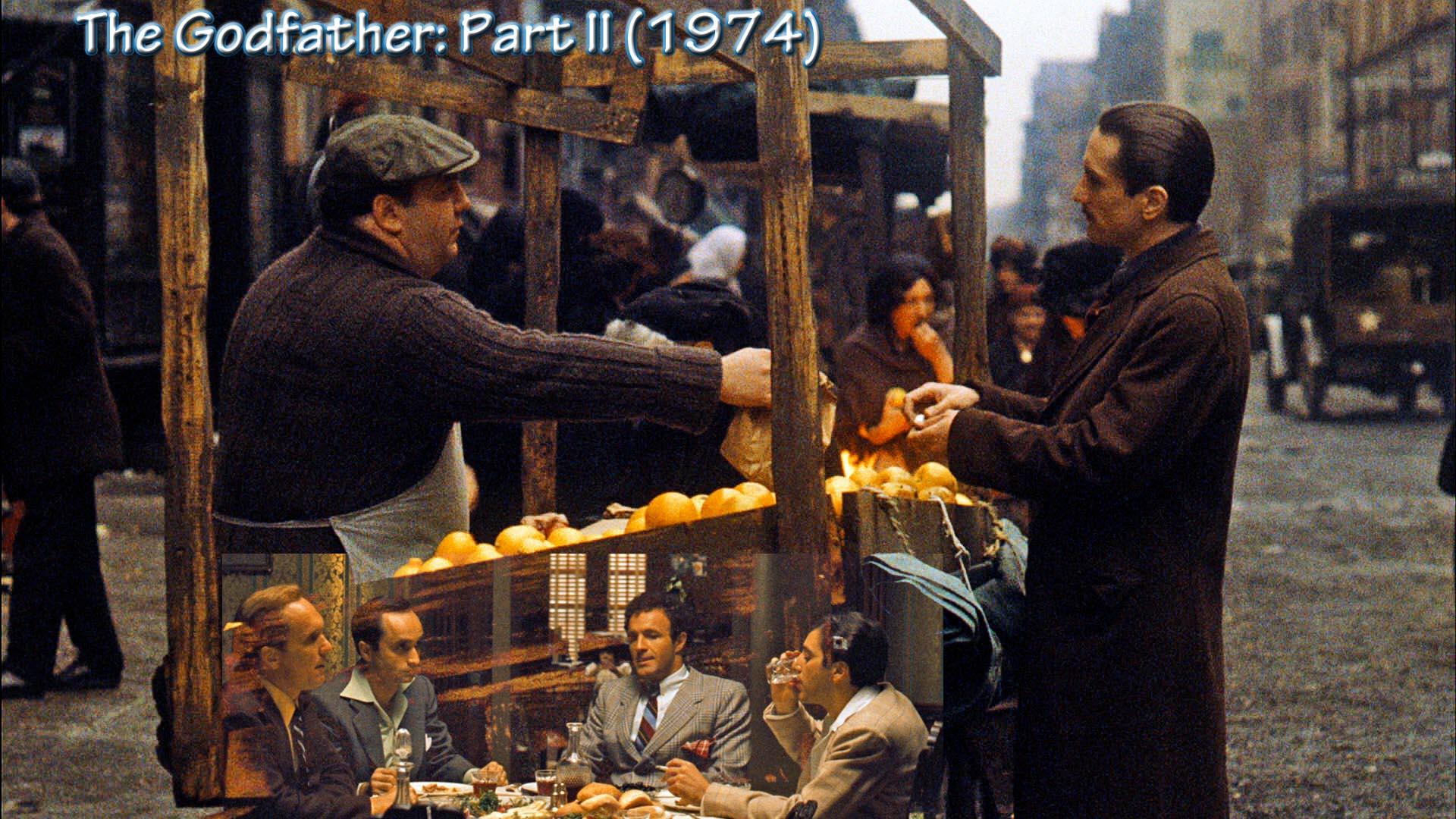 Крестный отец 1974. The Godfather: Part II (1974). Godfather Part 2 1974 Wallpaper. Godfather 2 фильм. Крестный отец де Ниро апельсины.