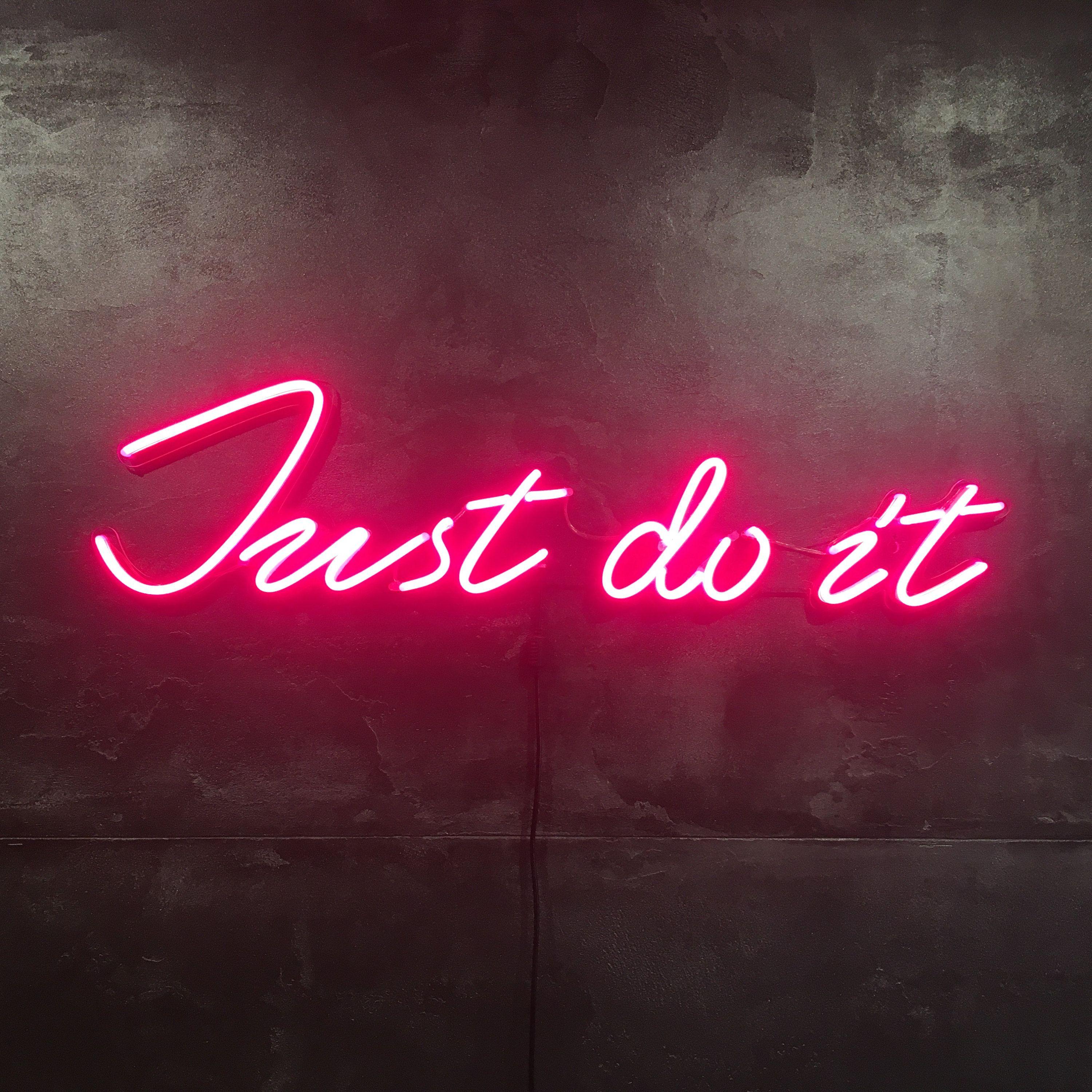 3000x3000 Flexible neon light JUST DO IT. Neon lighting, Neon signs, Pink neon sign