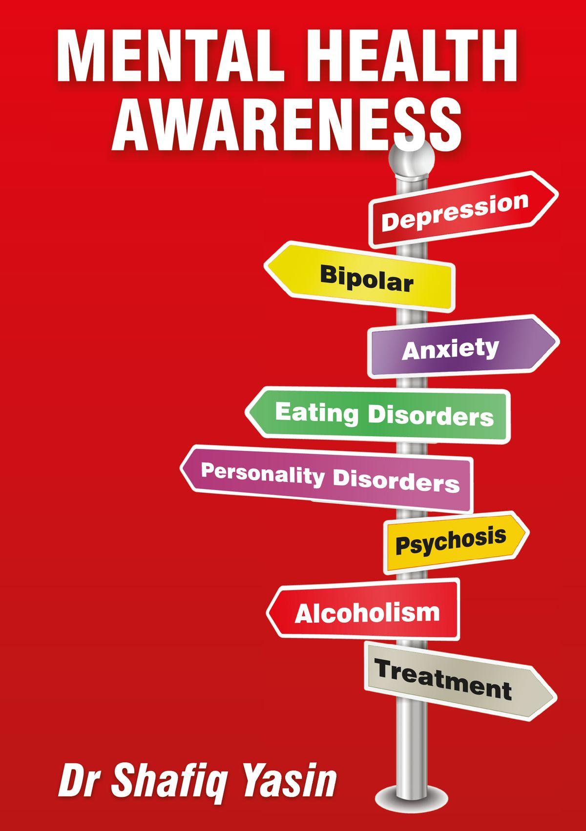 1200x1703 Mental Health Awareness eBook by Shafiq Yasin. Rakuten Kobo United States
