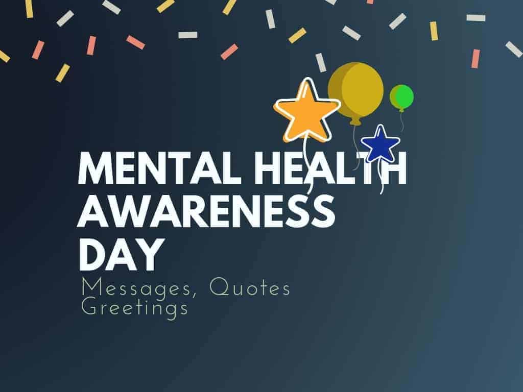 1024x768 Mental Health Awareness Day: Messages, Greetings, Quotes