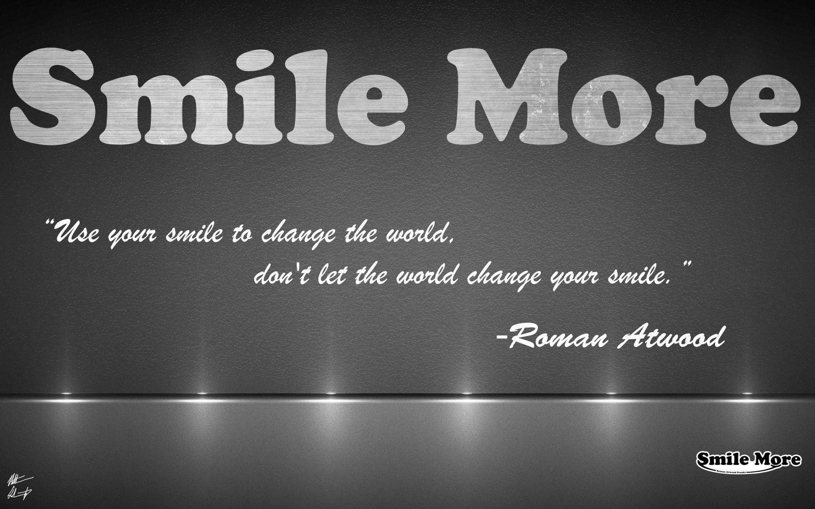 1680x1050 Smile More Wallpaper