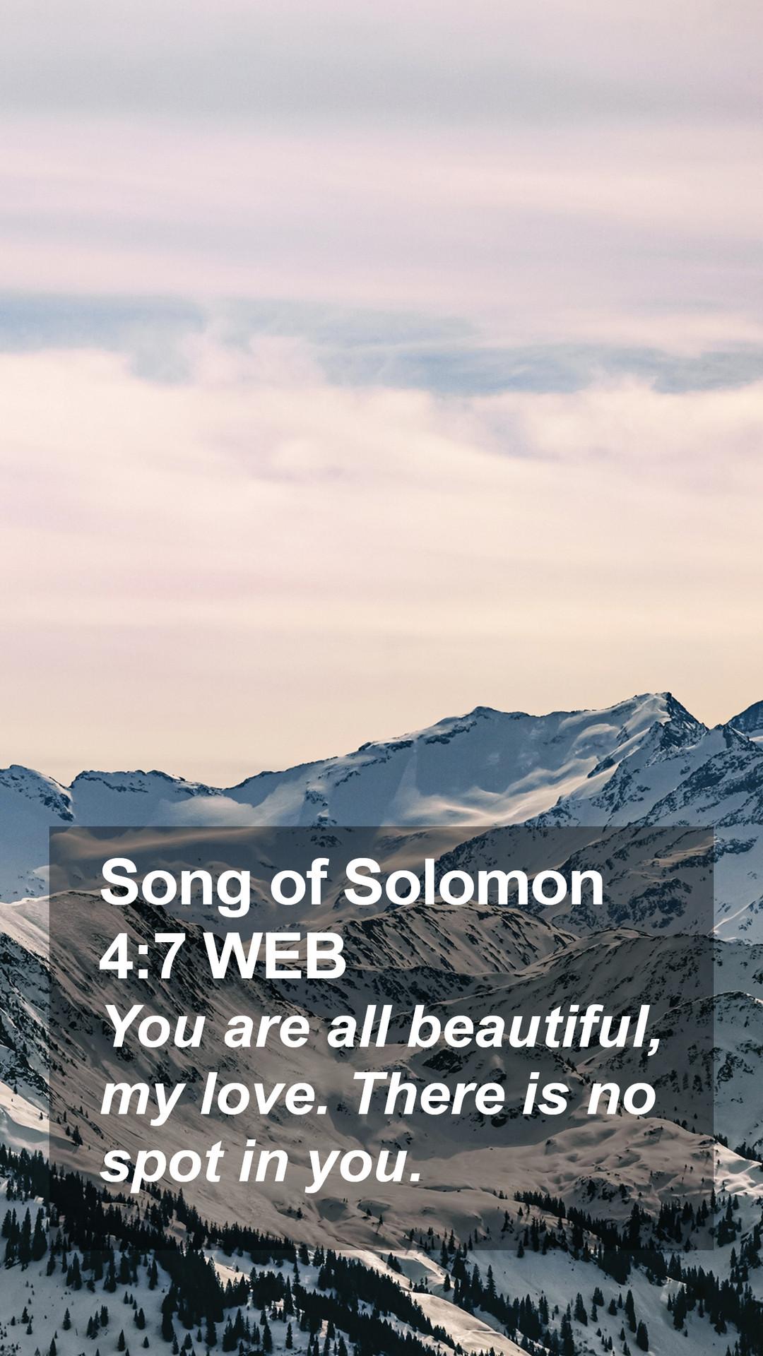 1080x1920 Song of Solomon 4:7 WEB Mobile Phone Wallpaper are all beautiful, my love. There is no spot