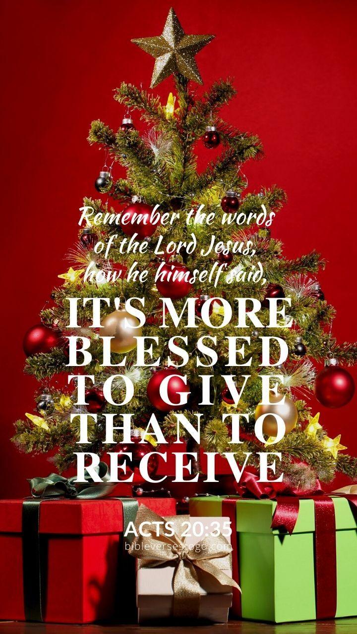 720x1280 Christmas Presents Acts 20:35 Phone Wallpaper Verses To Go