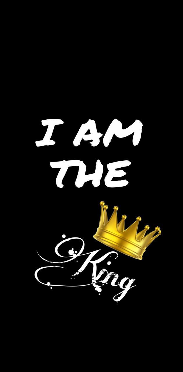 630x1280 I AM THE KING wallpaper