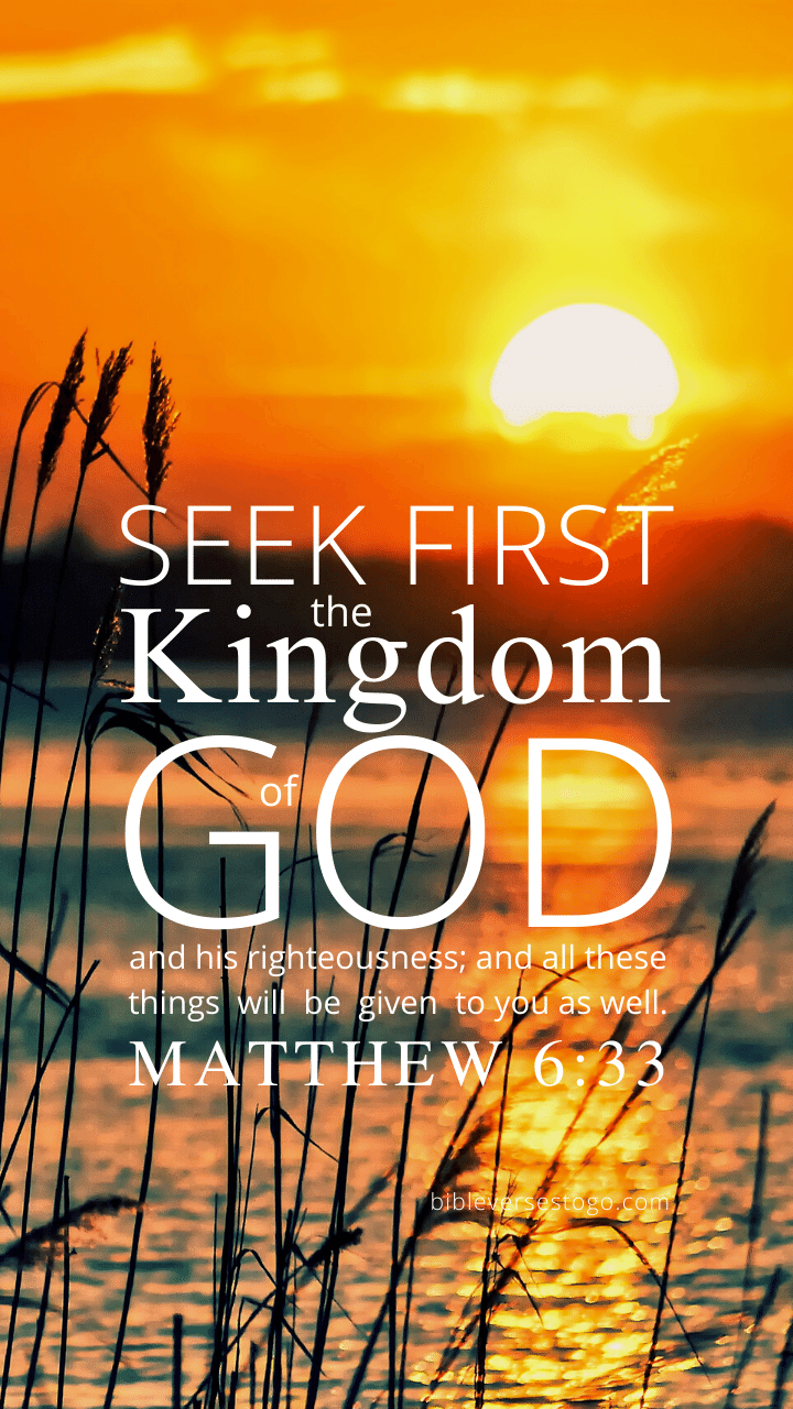 720x1280 Matthew 6:33 Bible Verse Wallpaper Verses To Go