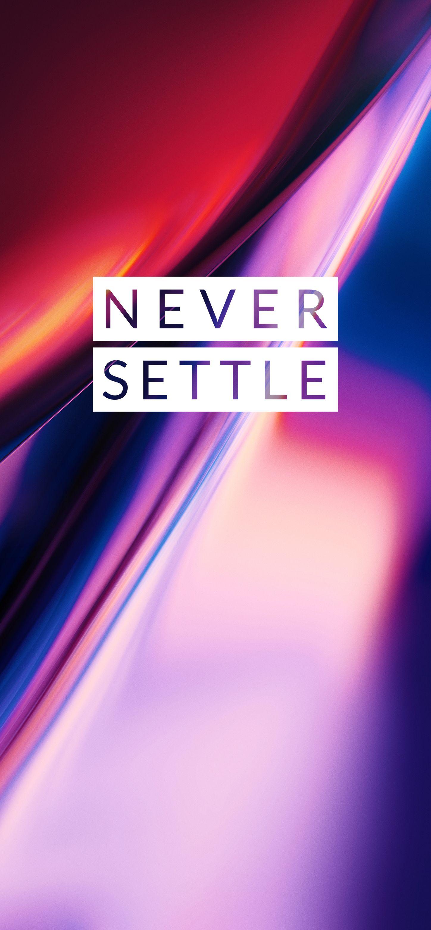 1448x3120 Oneplus 7 Never Settle Wallpaper 03 7 Wallpaper Never Settle