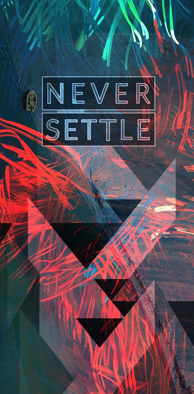 630x1280 Never Settle wallpaper