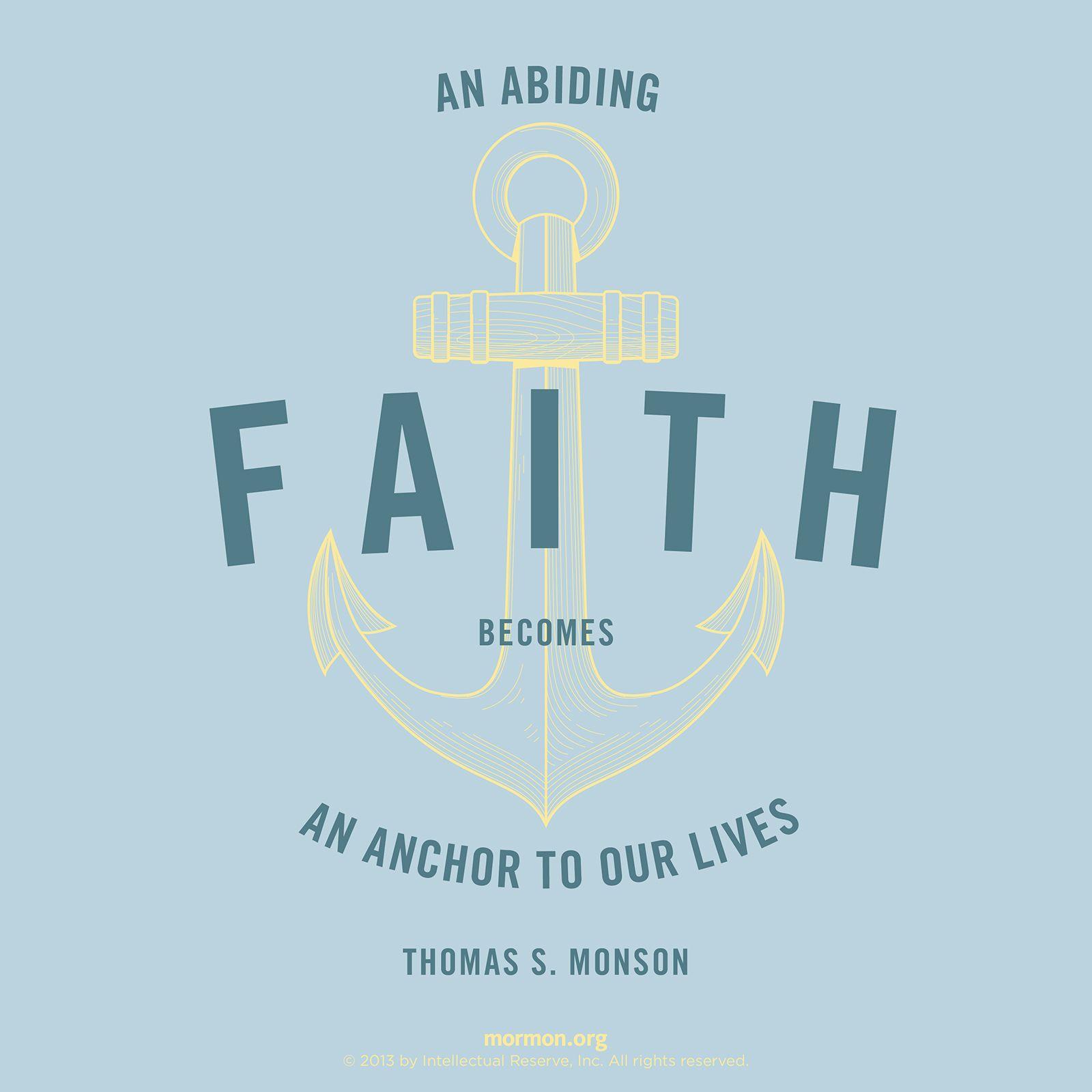 1600x1600 Faith Becomes an Anchor