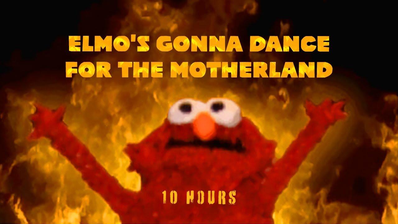 1280x720 Elmo's gonna dance for the motherland 10 hours
