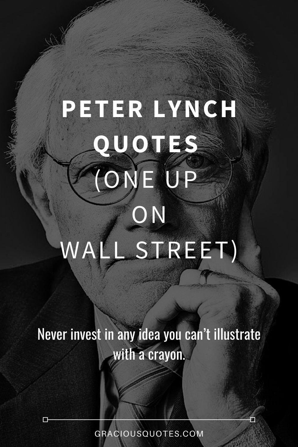1000x1500 Peter Lynch Quotes (ONE UP ON WALL STREET)