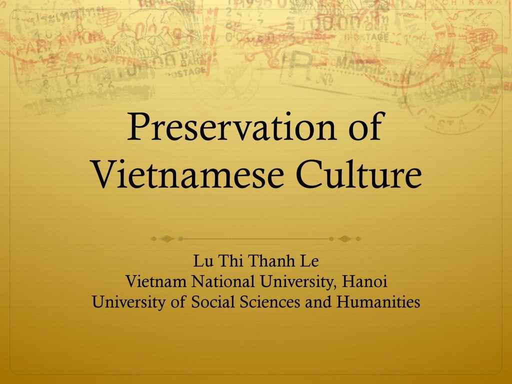 1024x768 Preservation of Vietnamese Culture