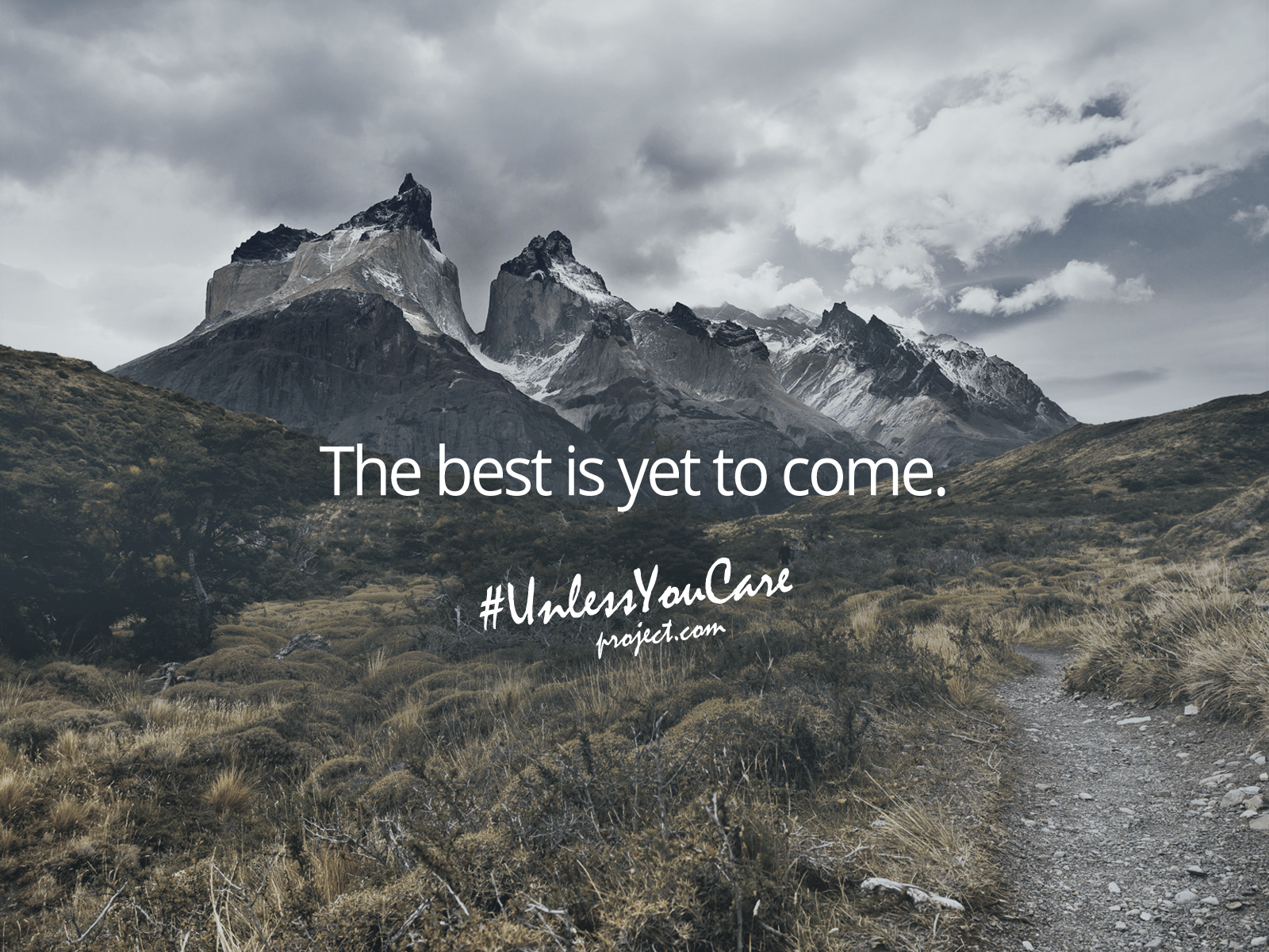 The Best Is Yet To Come Wallpapers - Top Free The Best Is Yet To Come ...