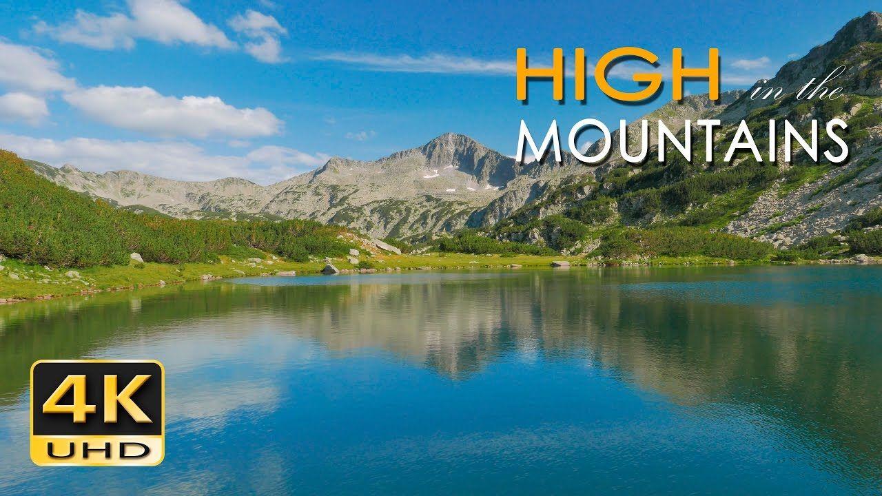 1280x720 4K High Mountains Nature Video & Relaxing Natural Sounds