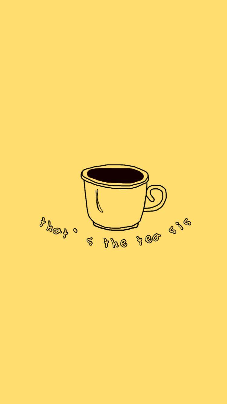 750x1334 Free download yellow aesthetic tea yellow Yellow aesthetic pastel [750x1334] for your Desktop, Mobile & Tablet. Explore Yellow Aesthetic Wallpaper. Yellow Aesthetic Wallpaper, Aesthetic Wallpaper, Aesthetic Wallpaper