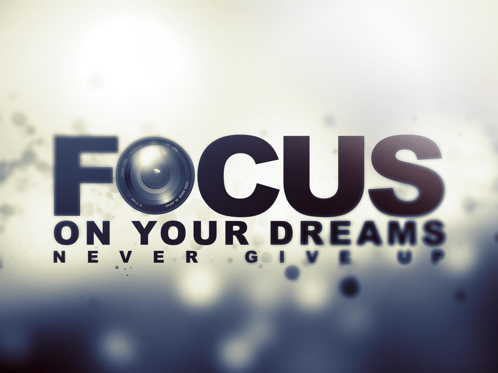 Focus Quotes Wallpapers - Wallpaper Cave