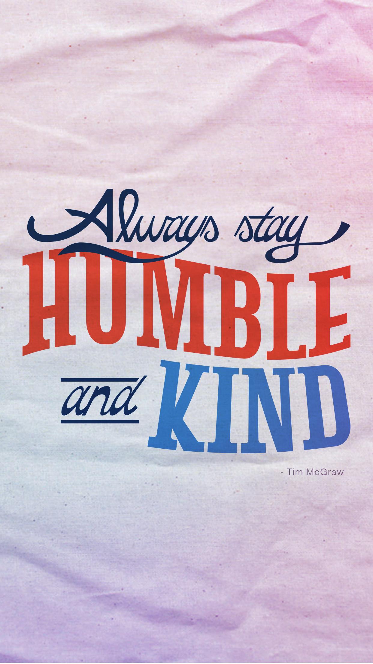 1242x2208 Humble and Kind wallpaper