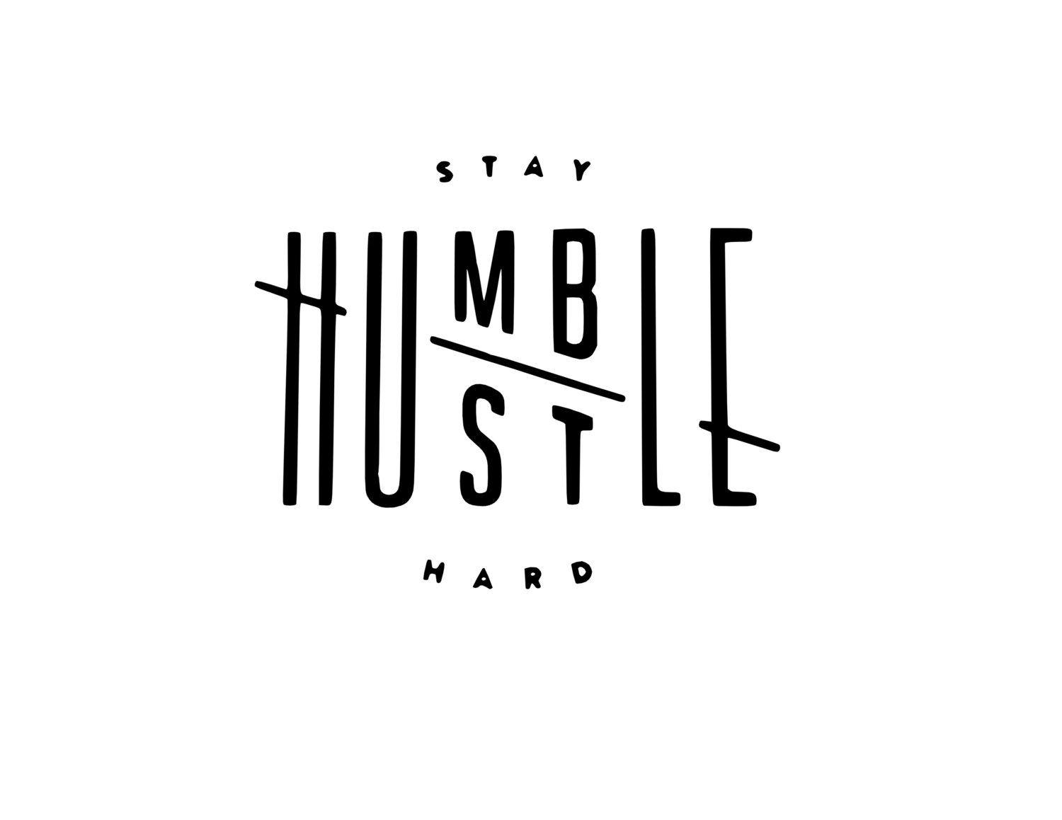 stay-humble-hustle-hard-wallpapers-top-free-stay-humble-hustle-hard