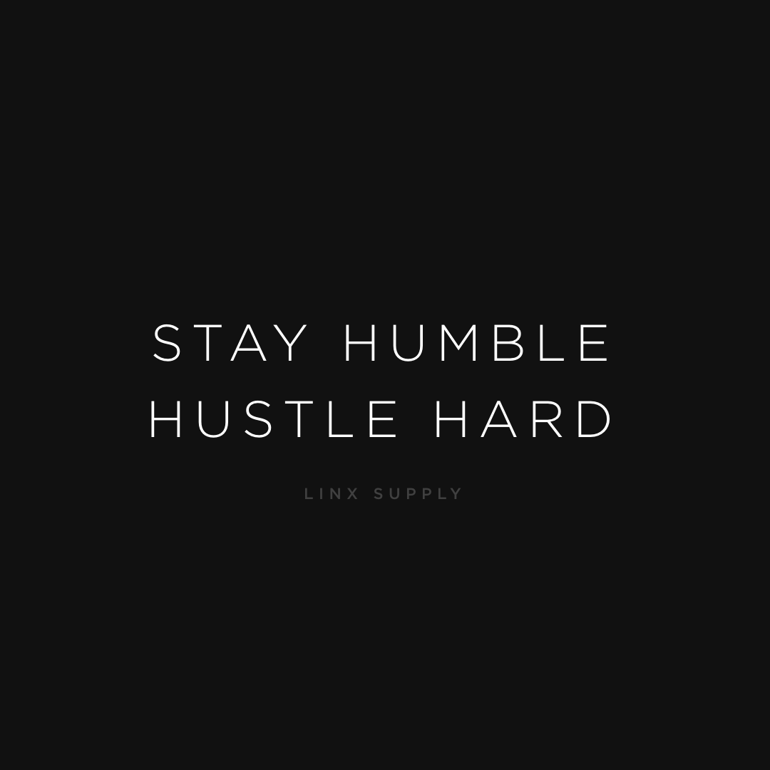 Stay Humble Hustle Hard Wallpapers - Top Free Stay Humble Hustle Hard ...