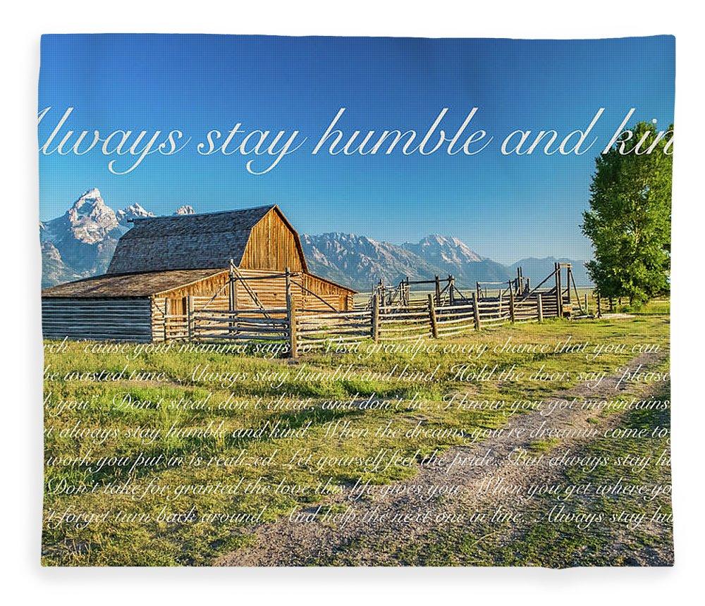 1000x860 Always Stay Humble and Kind Fleece Blanket