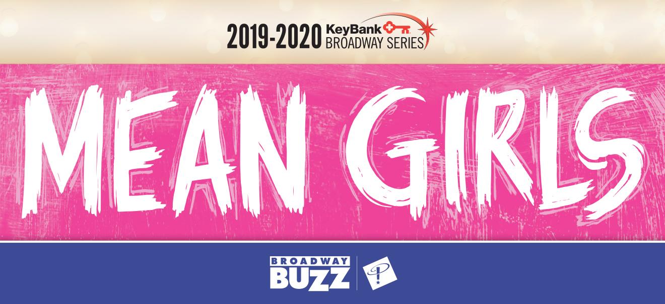 1320x605 Broadway Buzz: Mean Girls