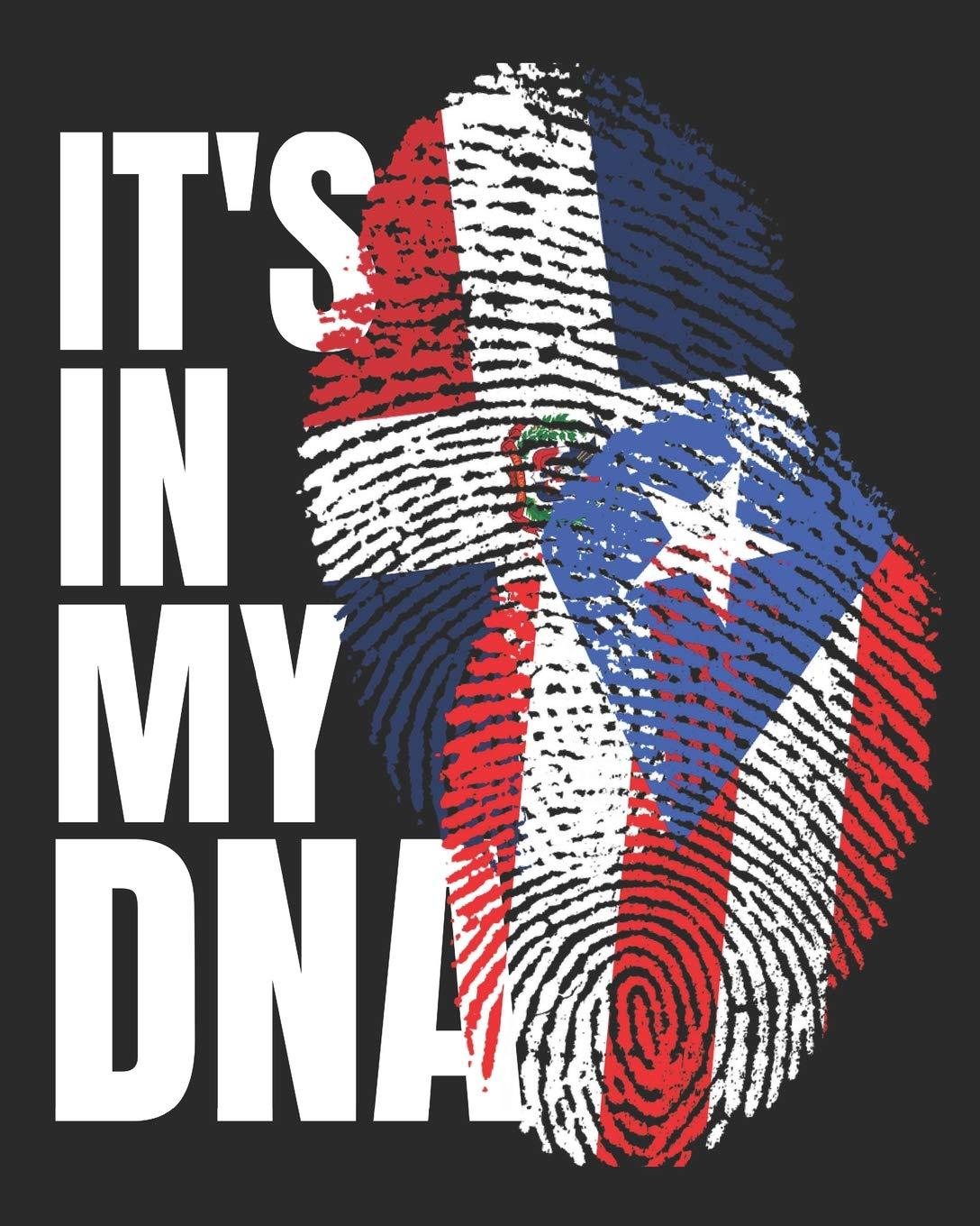 1088x1360 Its In My DNA: Dominican and Puerto Rican Heritage Notebook: 9781072110453: Notebooks, Heritage: Books