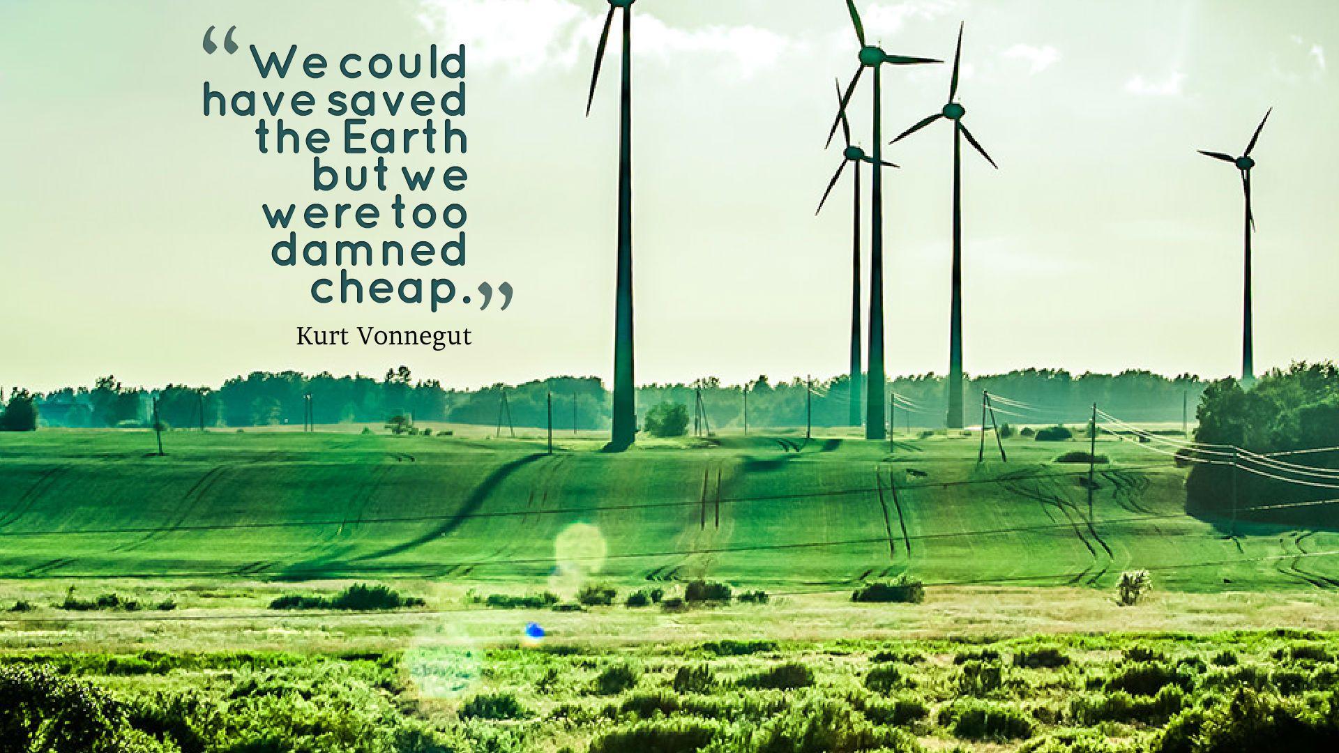 1920x1080 Environmental Quotes Desktop Wallpaper 14251